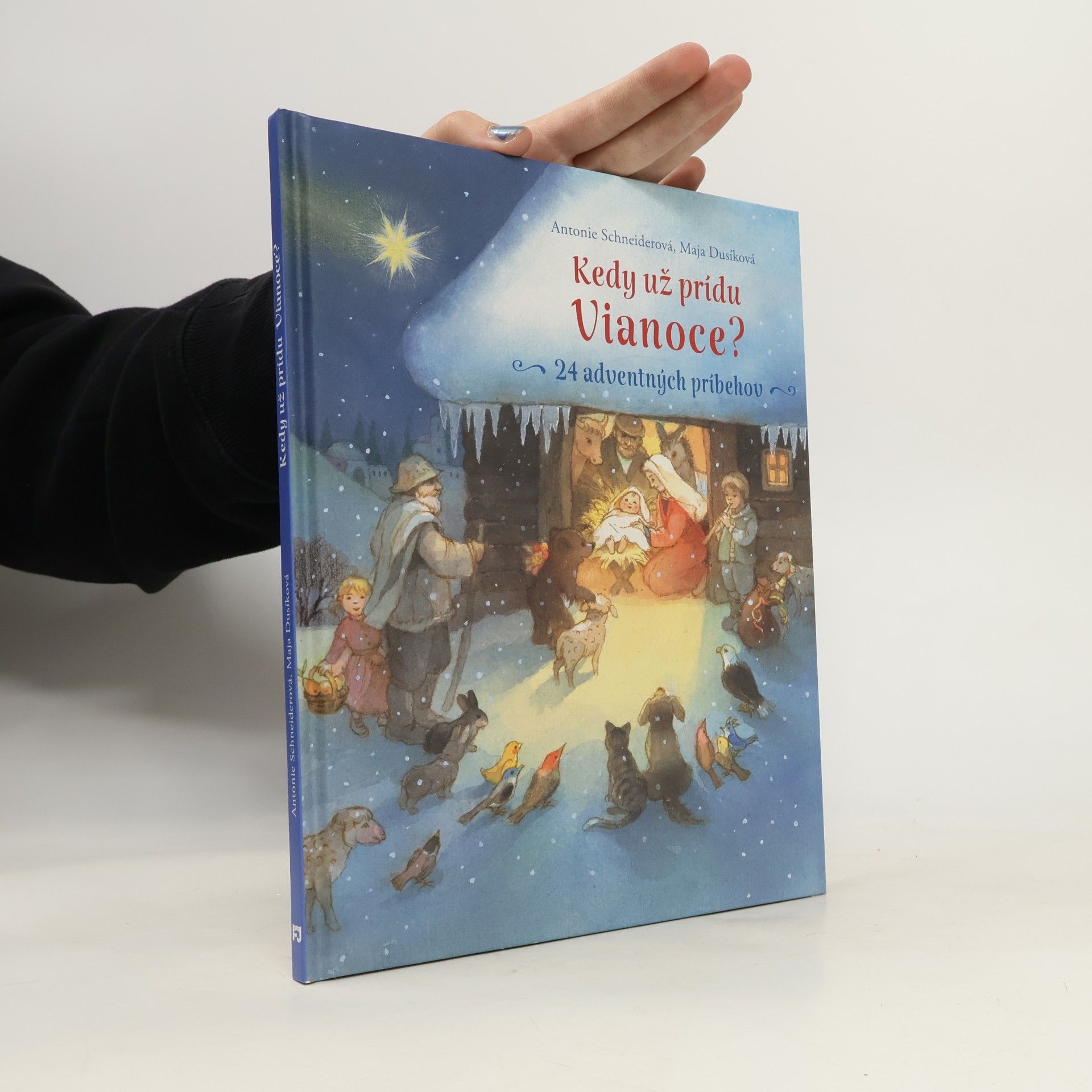 Maja Dusíková Kedy už prídu Vianoce? 24 adventných príbehov
