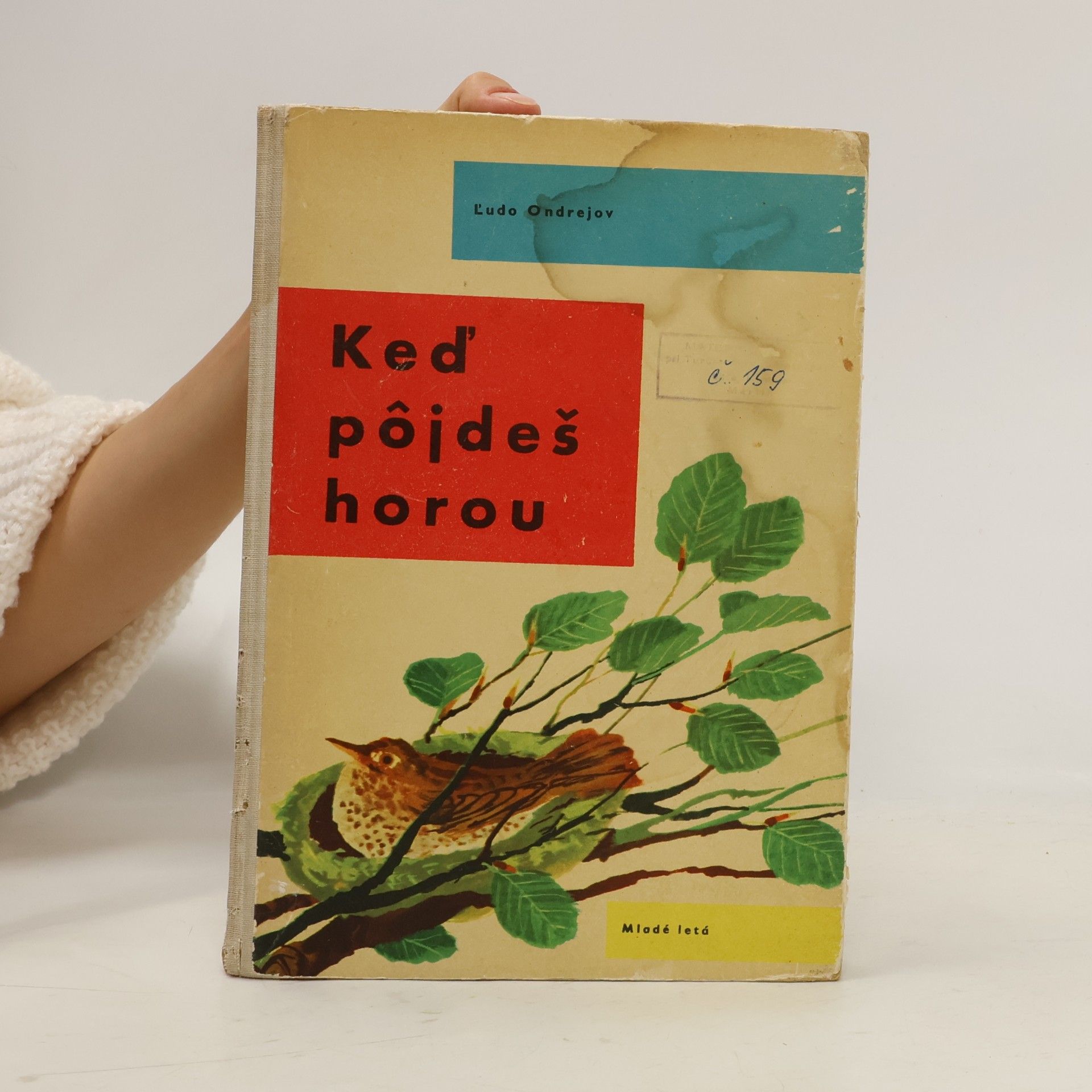 Ľudo Ondrejov Keď pójdeš horou