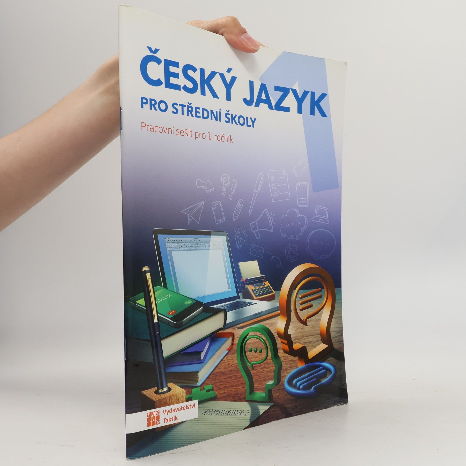 Jana Brixová Český jazyk pro střední školy: pracovní sešit pro 1. ročník