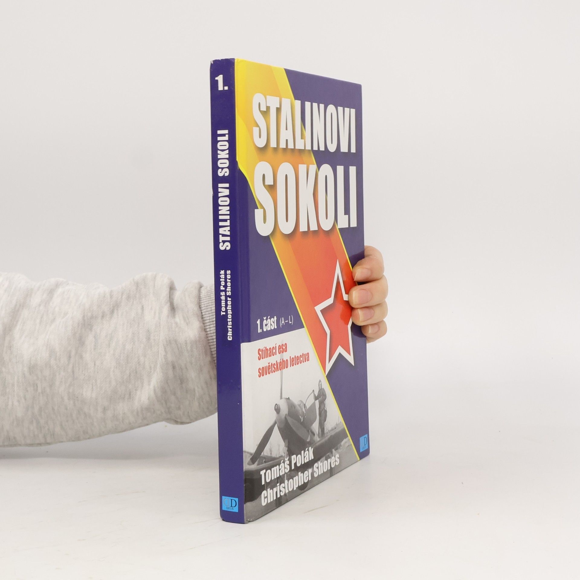 Christopher F. Shores Stalinovi sokoli - 1. část (A - L)