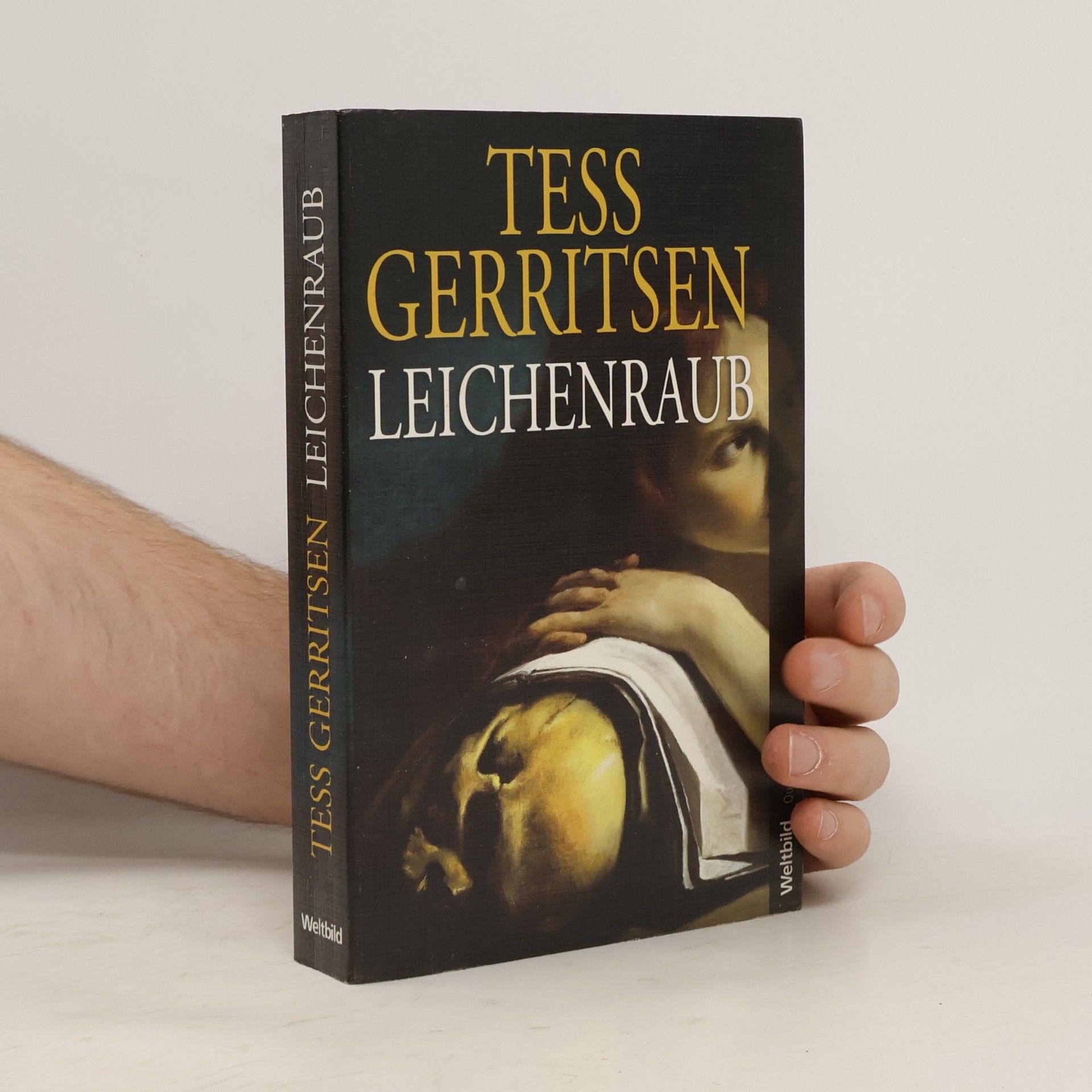Tess Gerritsen Leichenraub