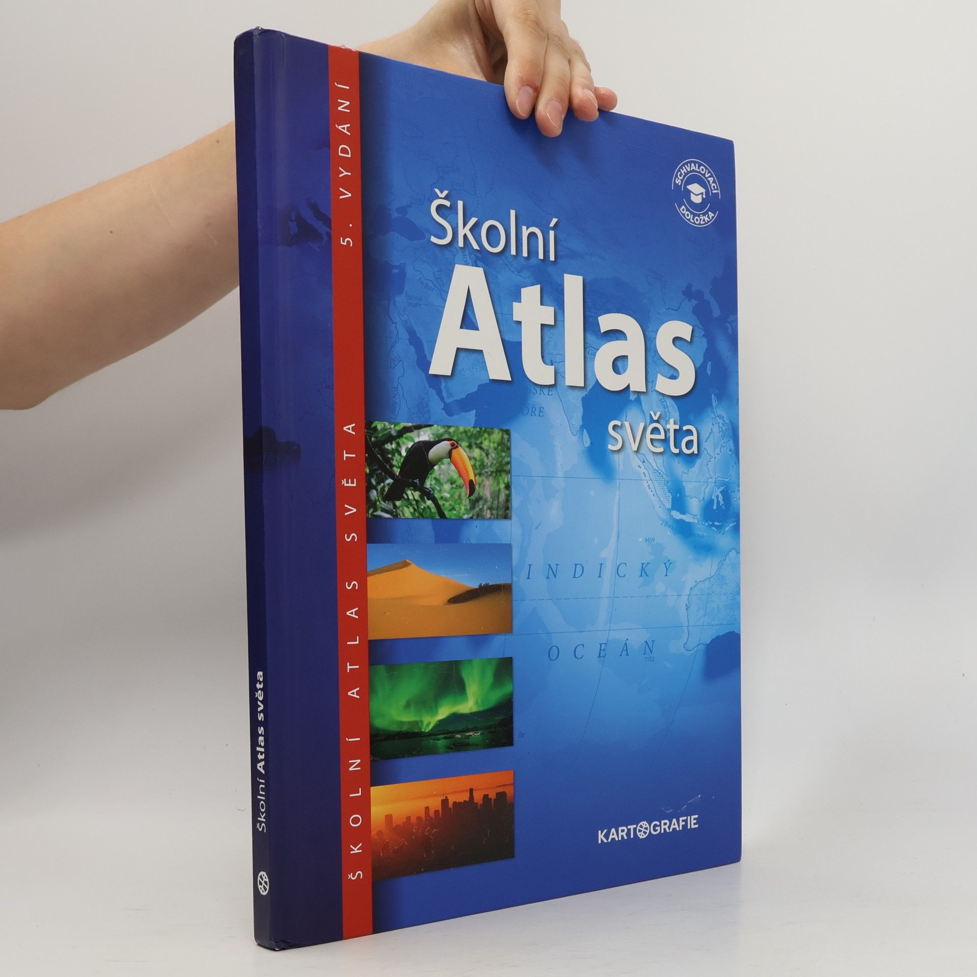 Autorenkollektiv Školní atlas světa