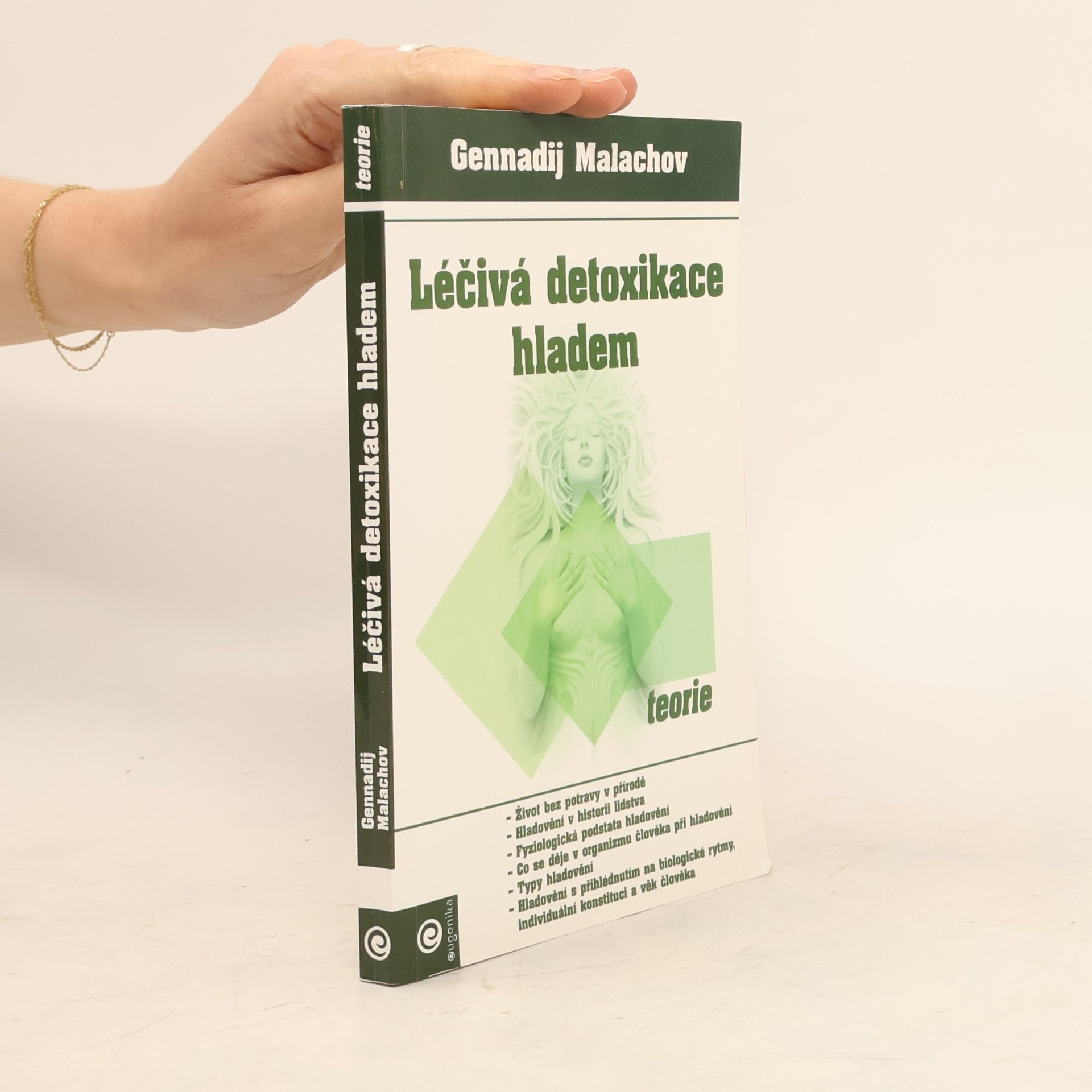 Gennady Malakhov Léčivá detoxikace hladem - teorie