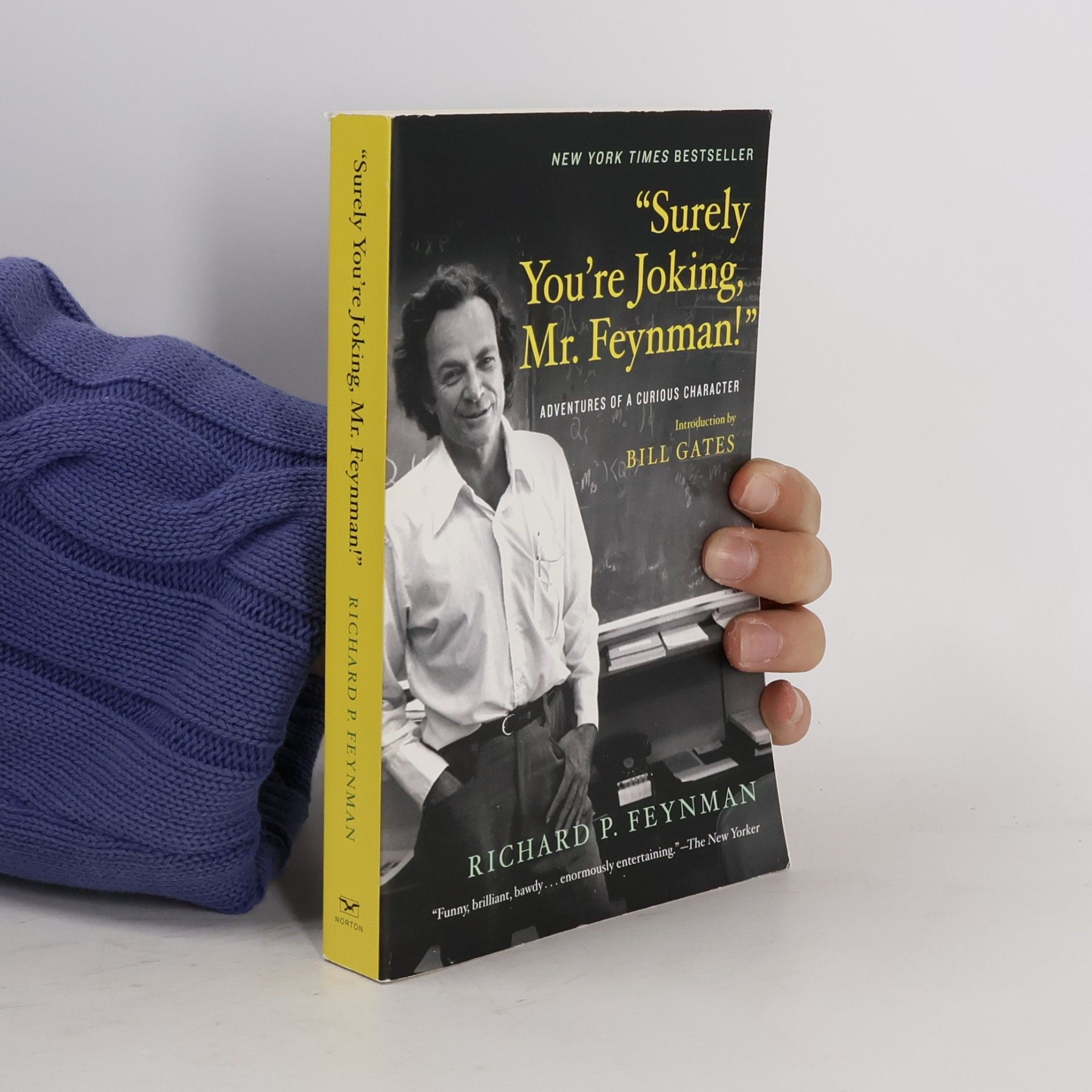 Richard Feynman "Surely You're Joking, Mr. Feynman!"