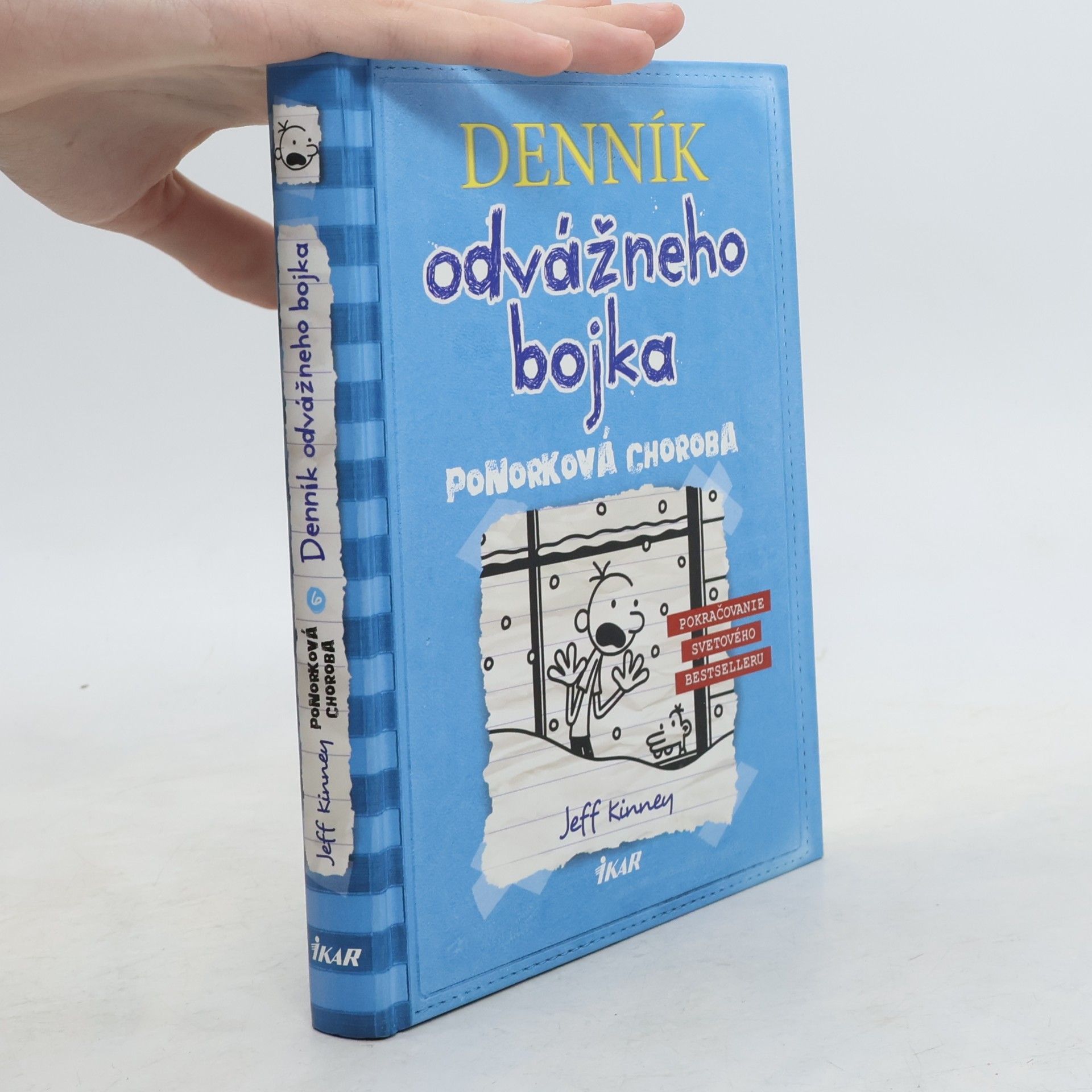 Jeff Kinney Denník odvážneho bojka 6. Ponorková choroba