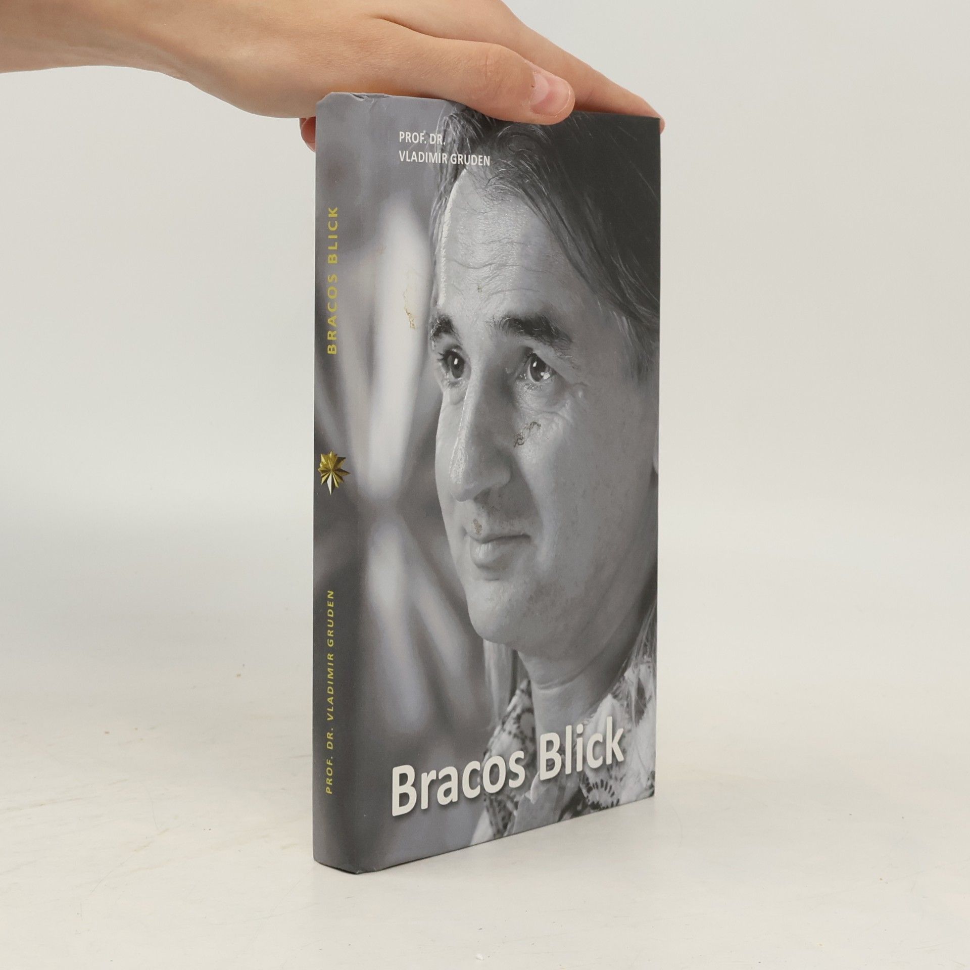 Vladimir Gruden Bracos Blick