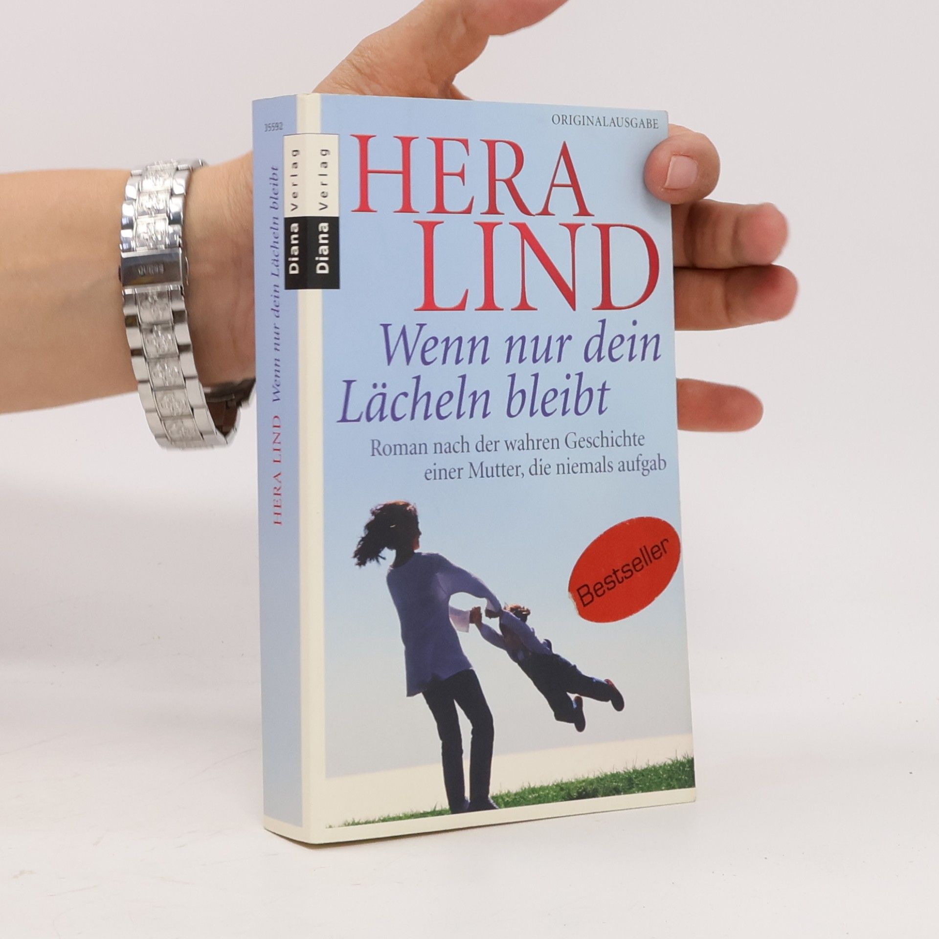 Hera Lind Wenn nur dein Lächeln bleibt