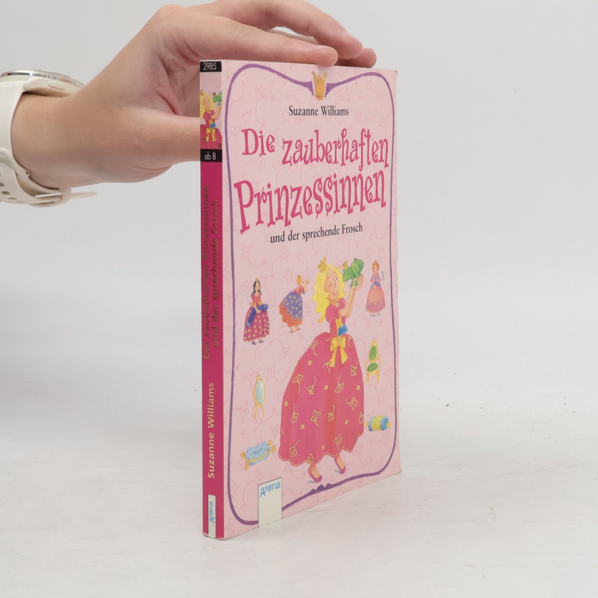 Suzanne Williams Die zauberhaften Prinzessinnen und der sprechende Frosch
