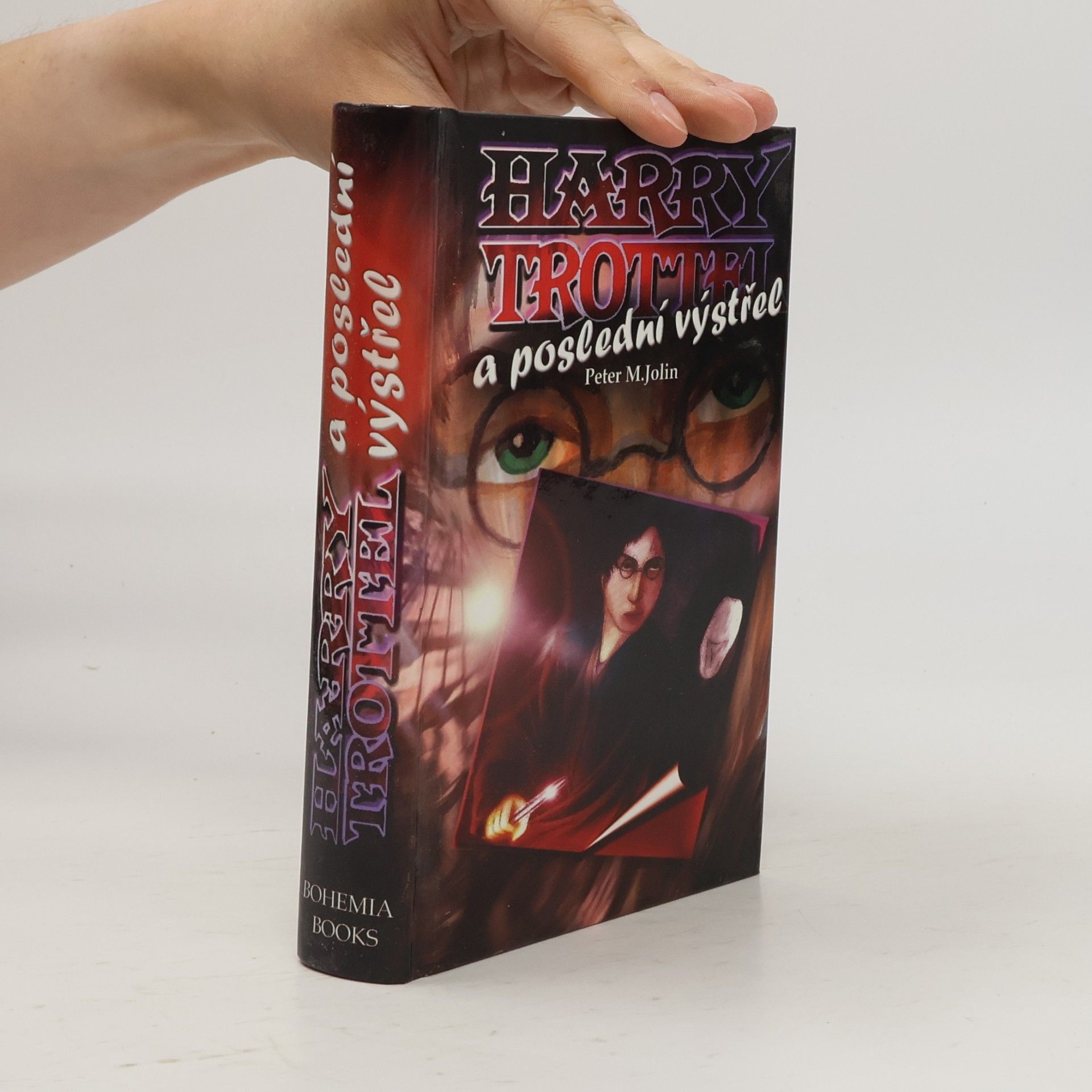 Harry Trottel a poslední výstřel