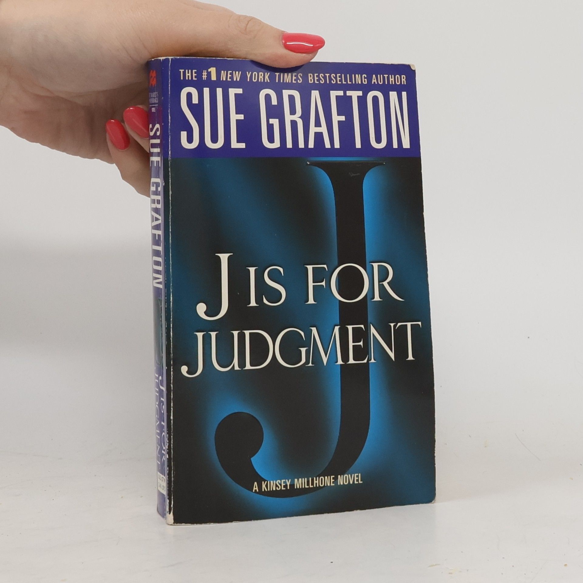 Sue Grafton J Is for Judgment: A Kinsey Millhone Novel