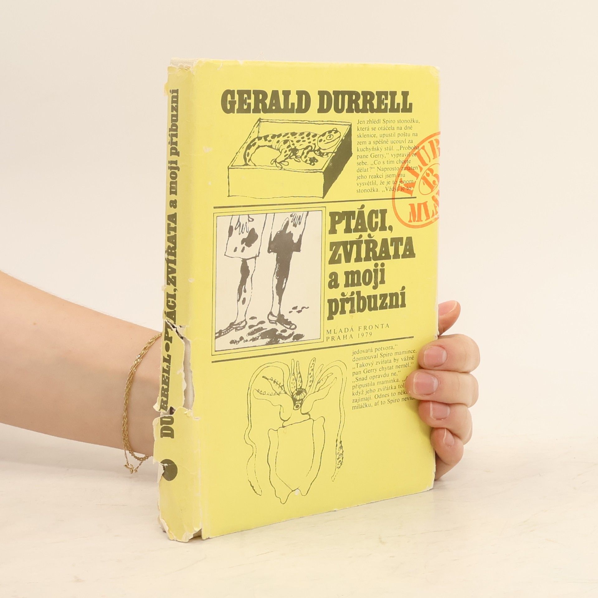 Gerald Durrell Ptáci, zvířata a moji příbuzní