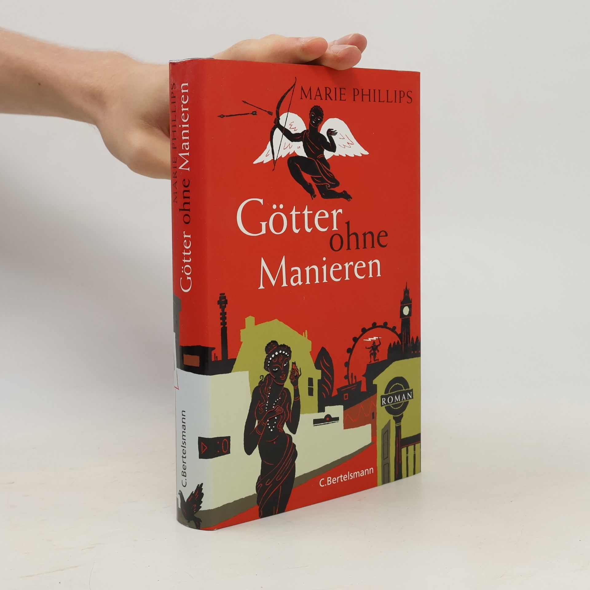 Marie Phillips Götter ohne Manieren