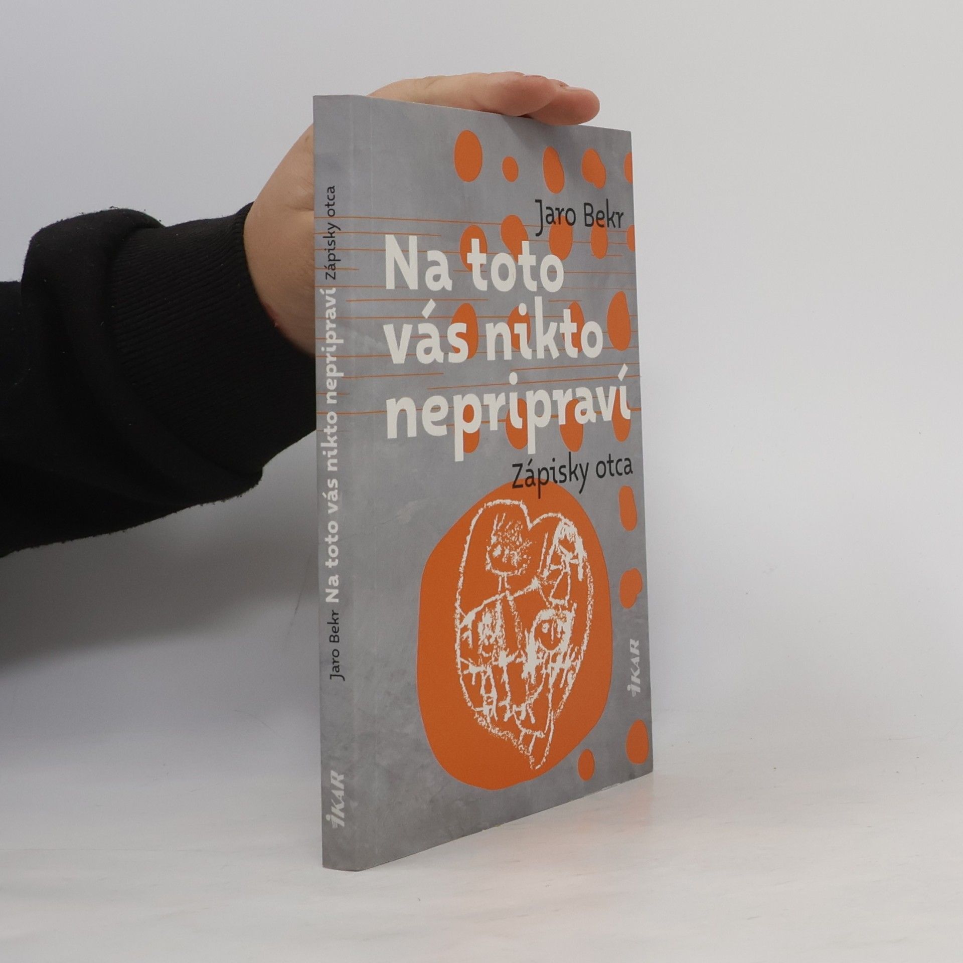 Jaro Bekr Na toto vás nikto nepripraví