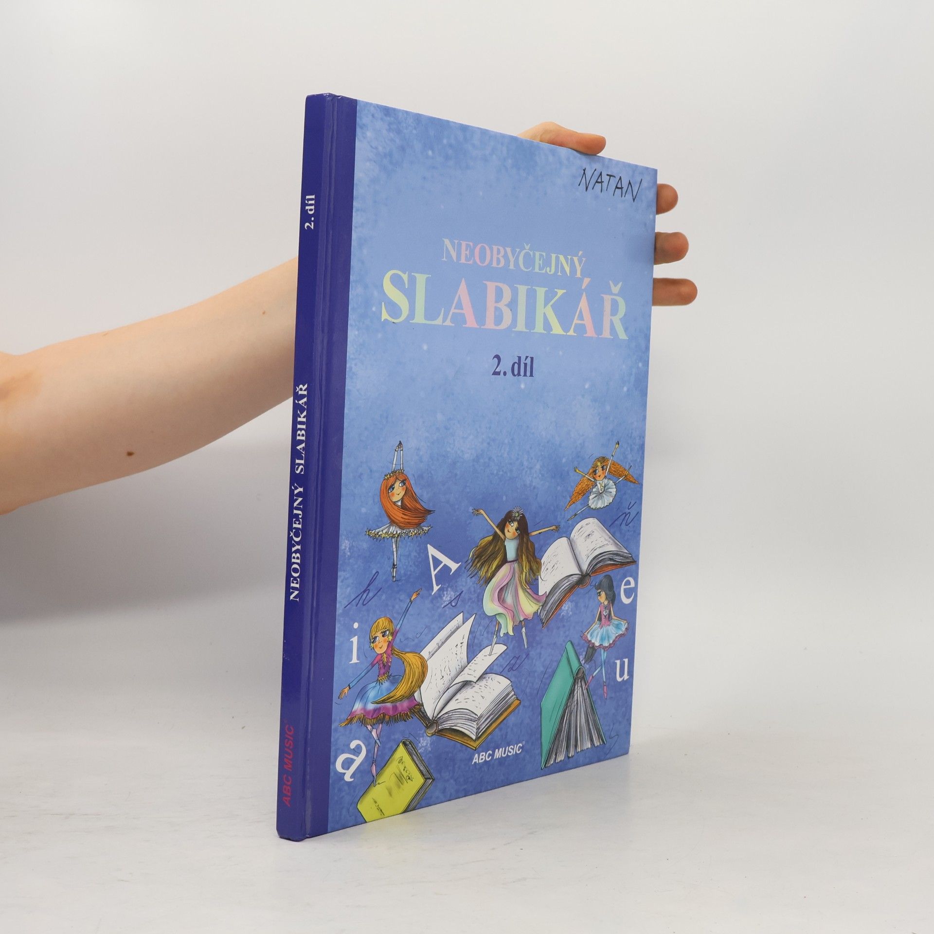 Neobyčejný slabikář 2.díl