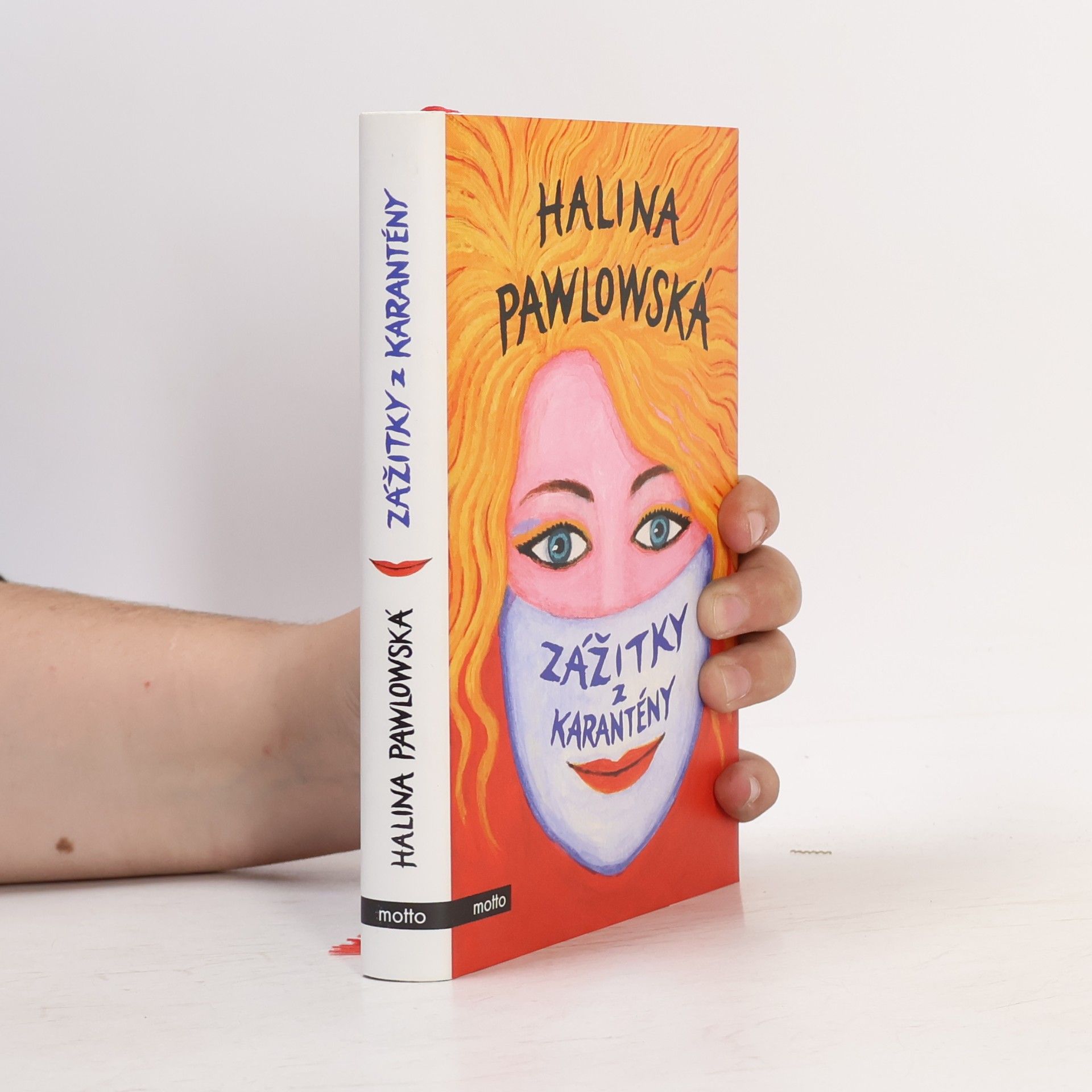 Halina Pawlowská Zážitky z karantény