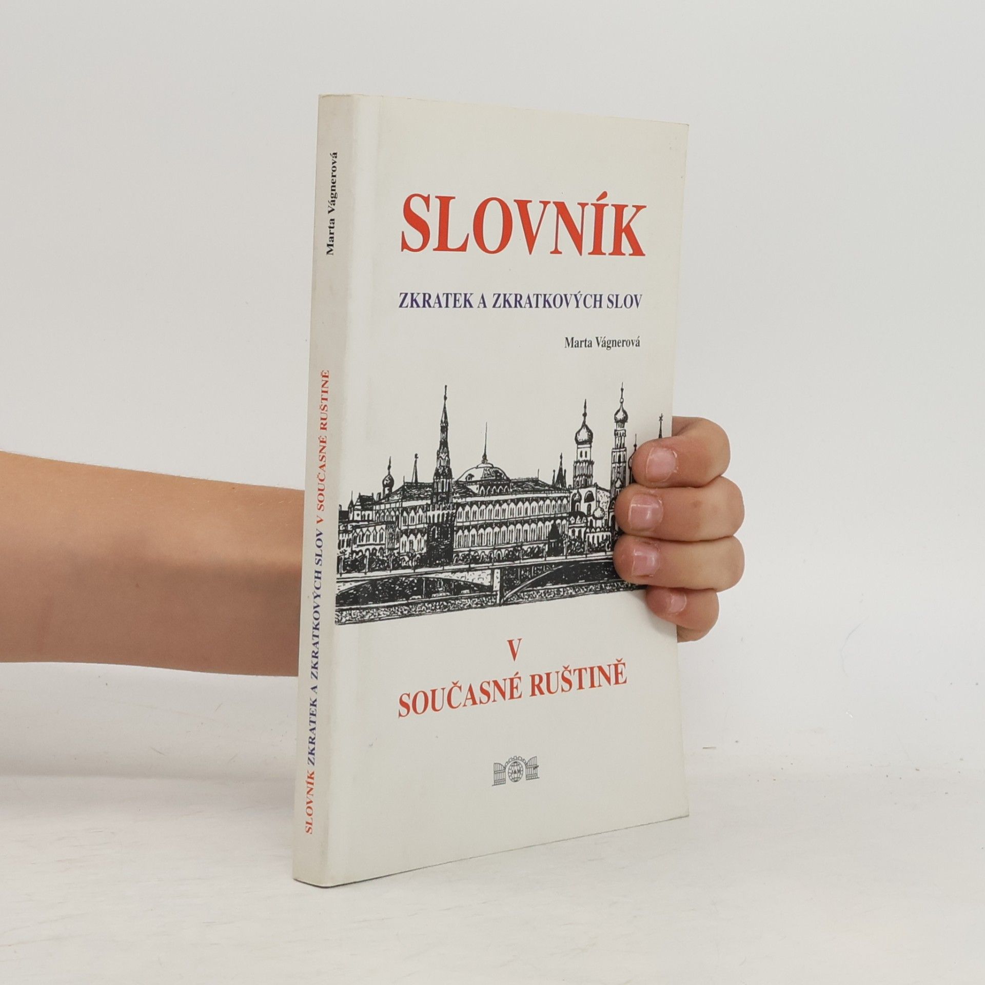 Marta Vágnerová Slovník zkratek a zkratkových slov v současné ruštině