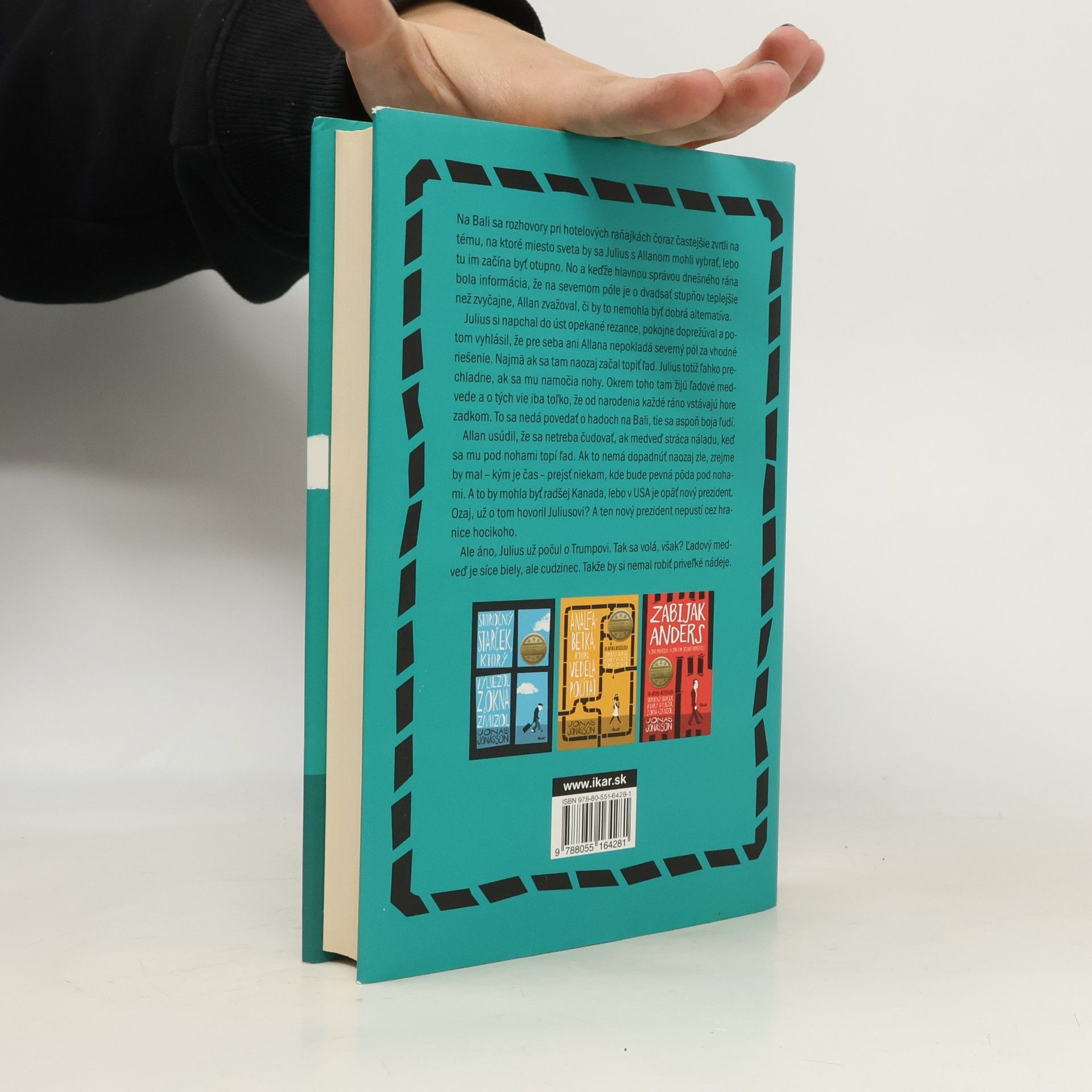 Jonas Jonasson Stojedenročný starček, ktorý sa obával, že priveľa myslí