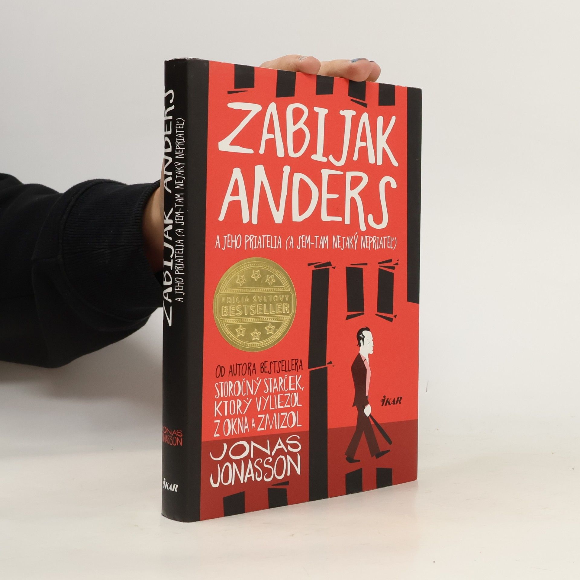 Jonas Jonasson Zabijak Anders a jeho priatelia