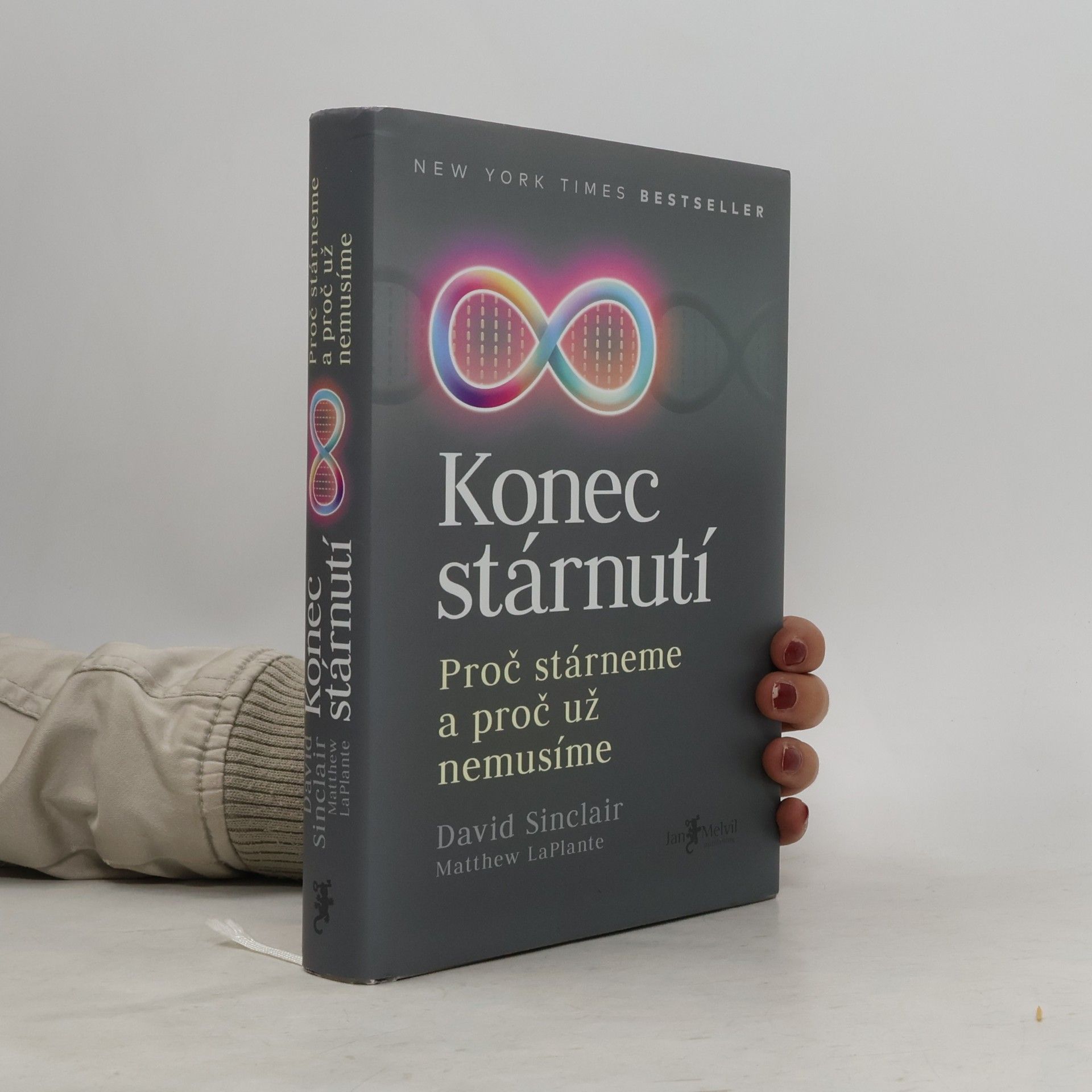 David A. Sinclair Konec stárnutí. Proč stárneme a proč už nemusíme