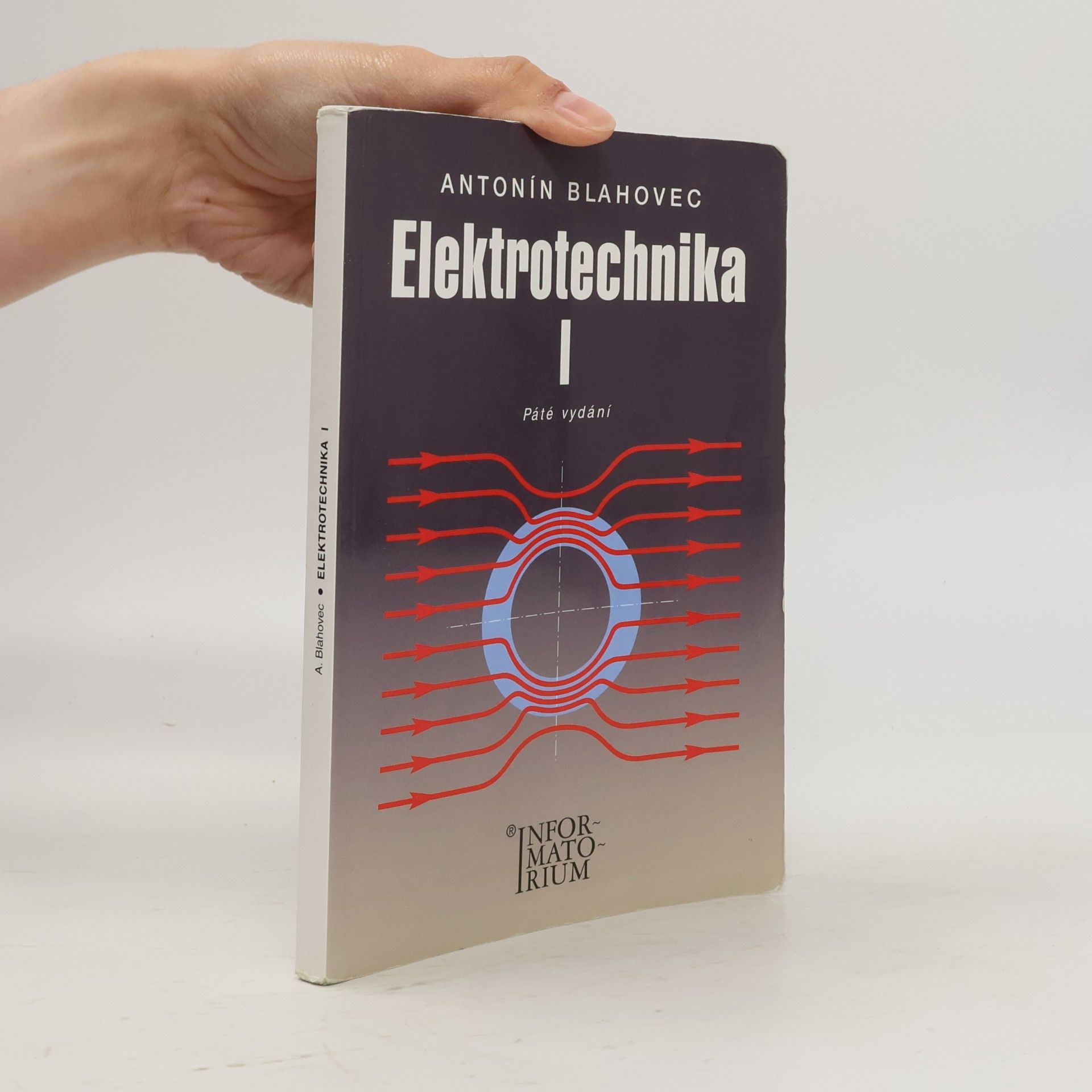 Antonín Blahovec Elektrotechnika. I