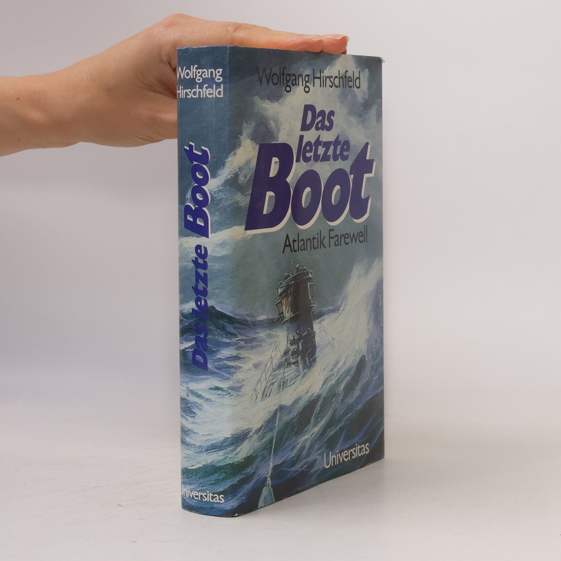 Wolfgang Hirschfeld Das letzte Boot
