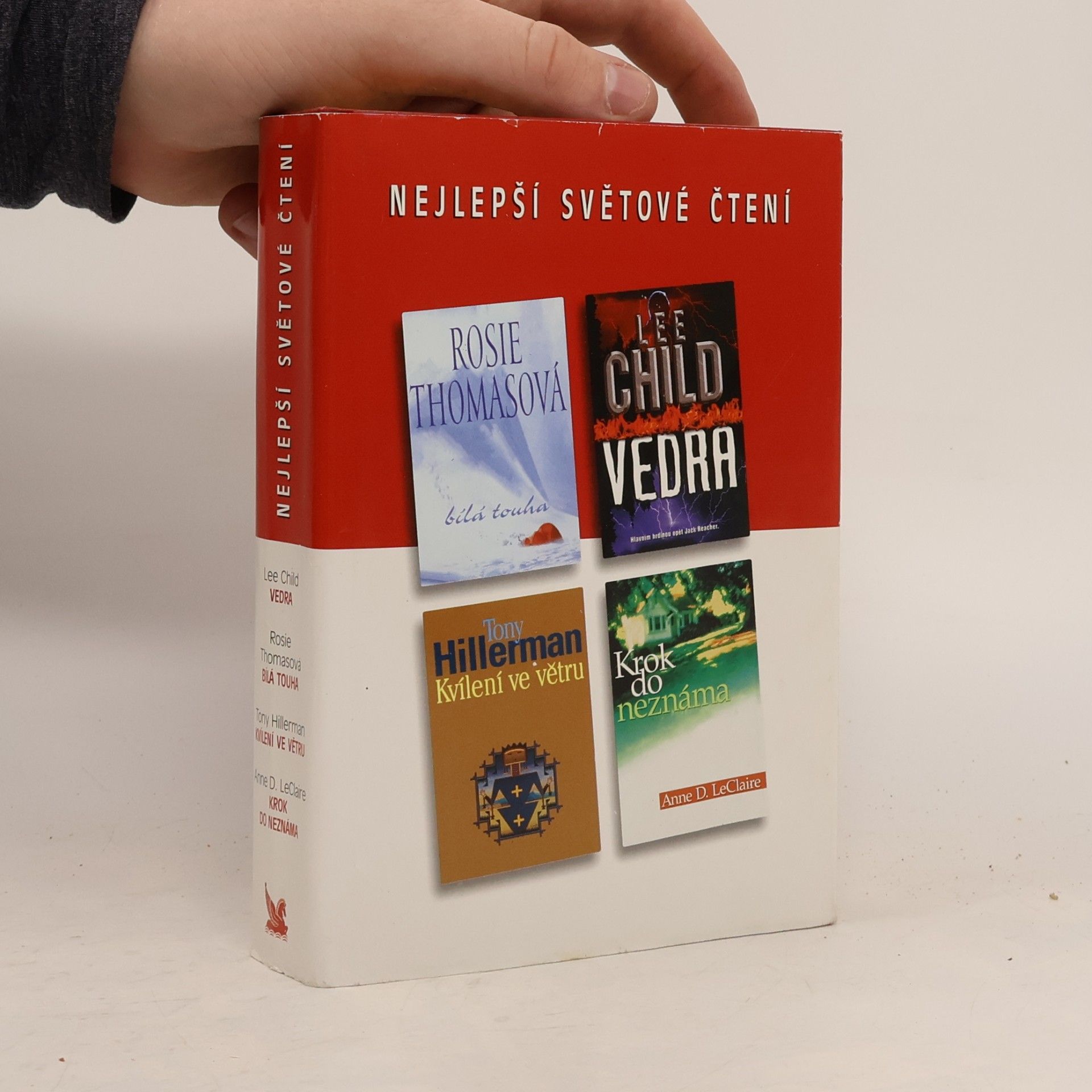 Tony Hillerman Nejlepší světové čtení. Vedra. Bílá touha. Kvílení ve větru. Krok do neznáma