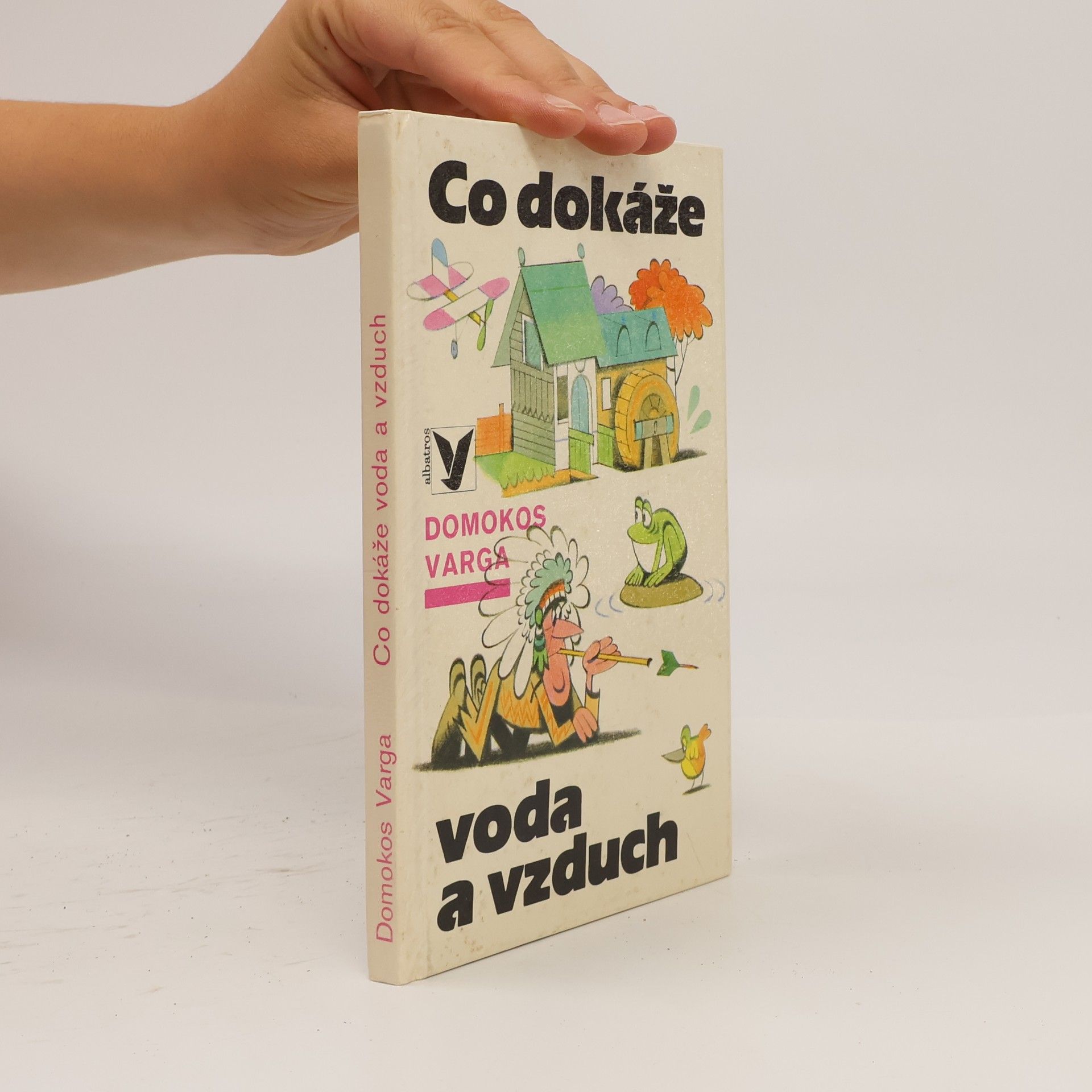 Domokos György Varga Co dokáže voda a vzduch
