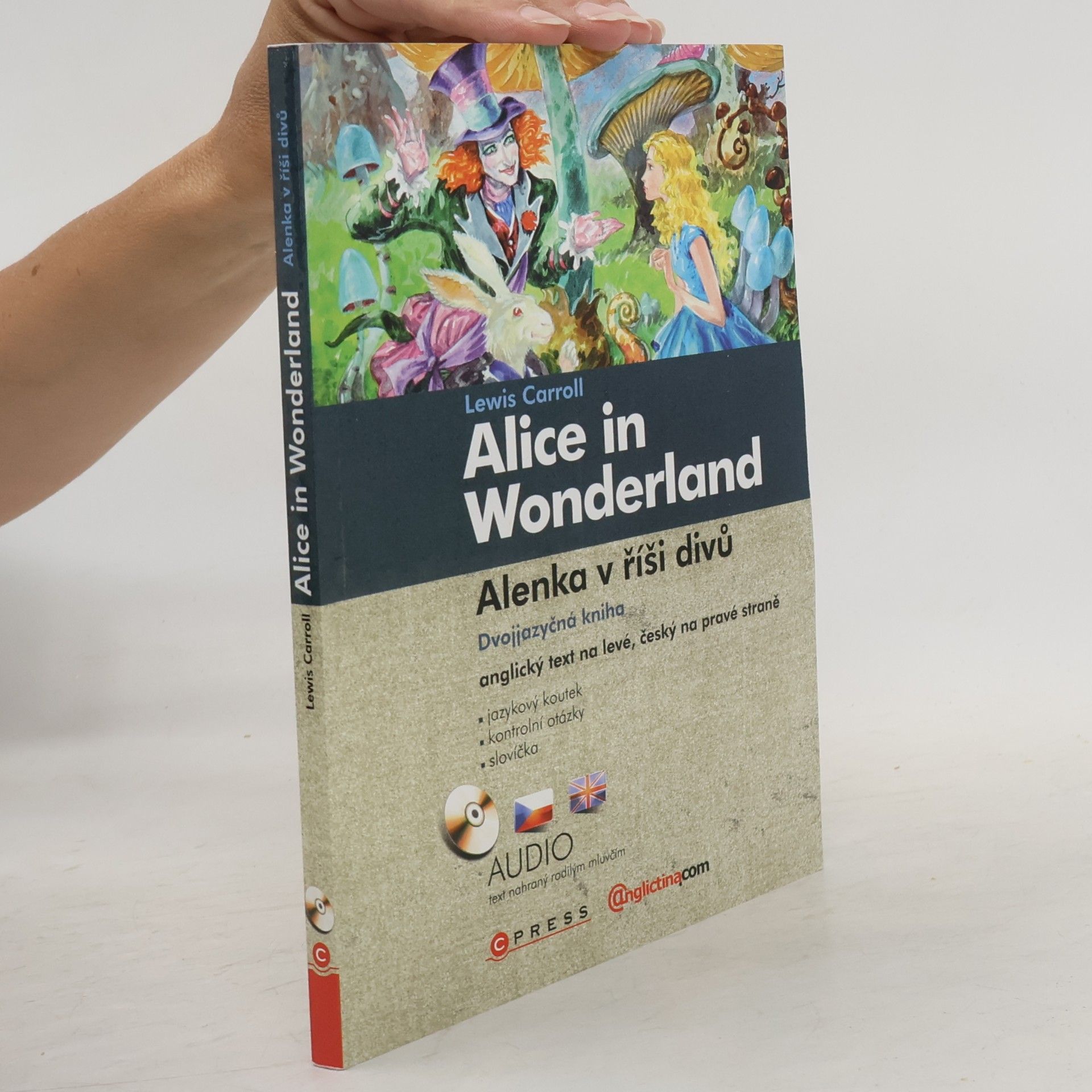 Lewis Carroll Alenka v říši divů / Alice in Wonderland