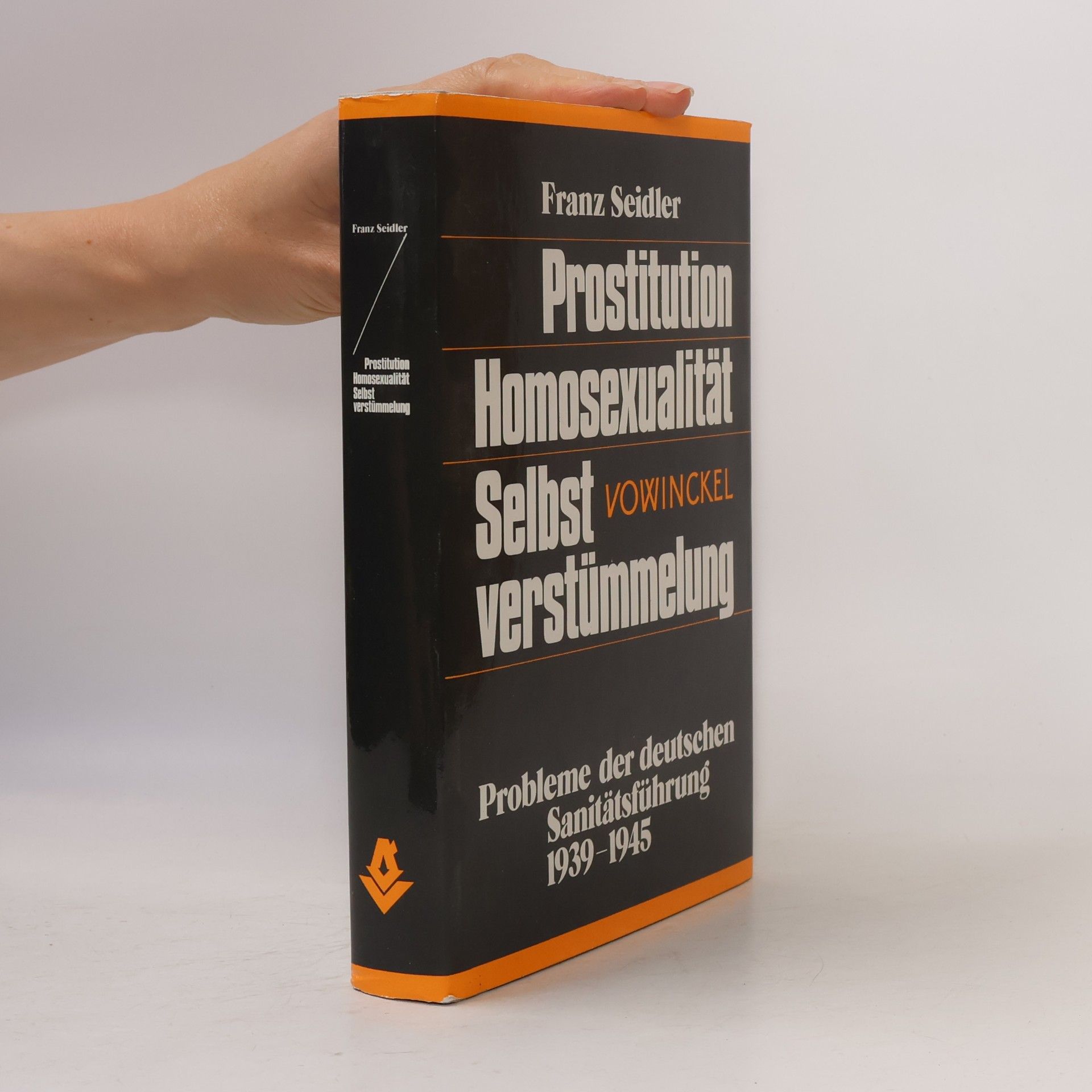 Prostitution, Homosexualität, Selbstverstümmelung