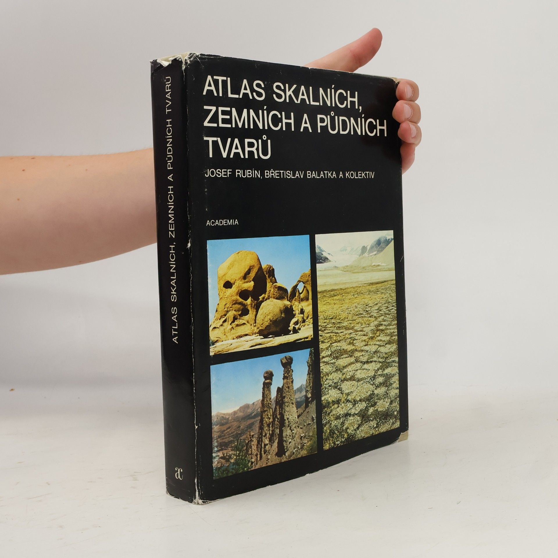 Josef Rubín Atlas skalních, zemních a půdních tvarů