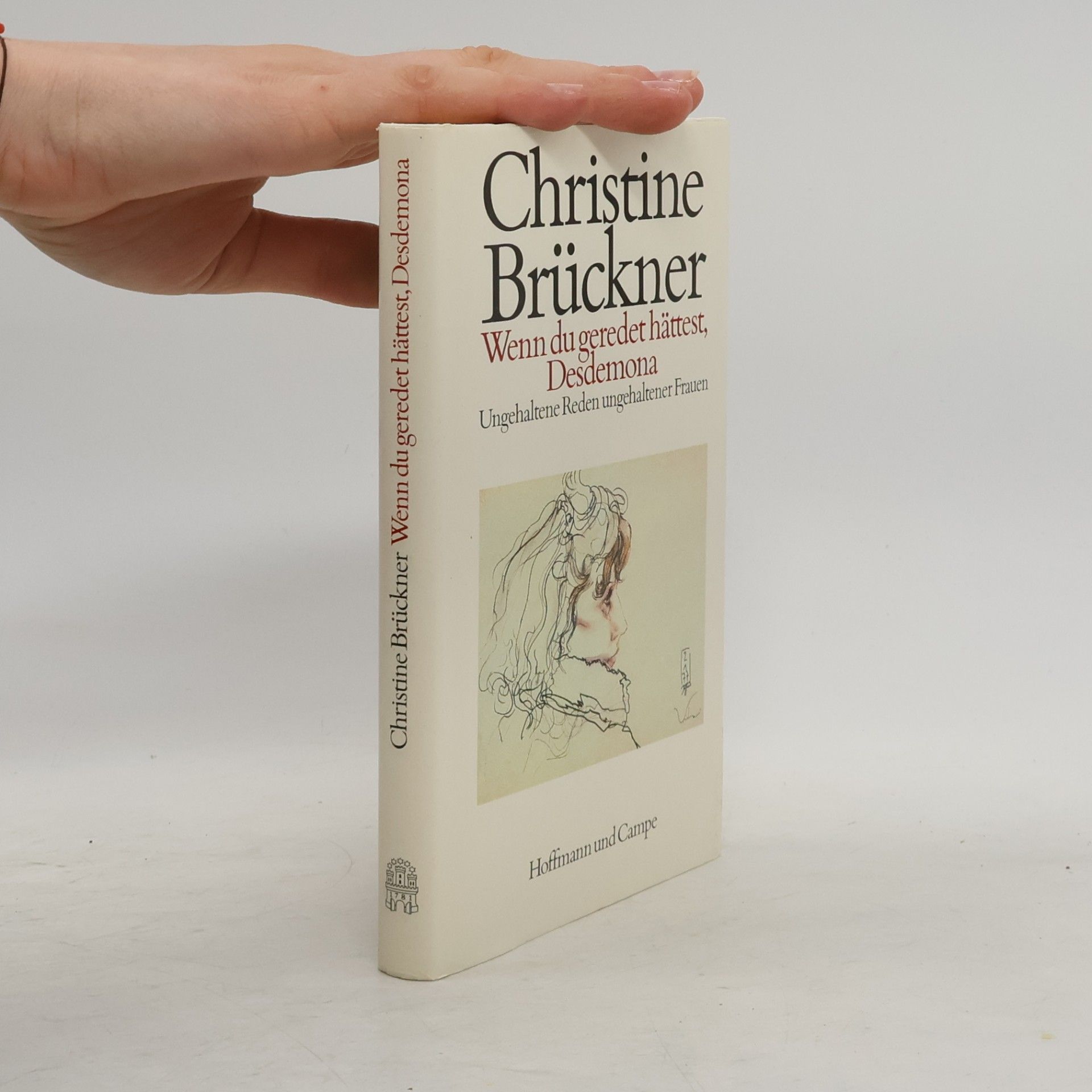 Christine Brückner Wenn du geredet hättest, Desdemona