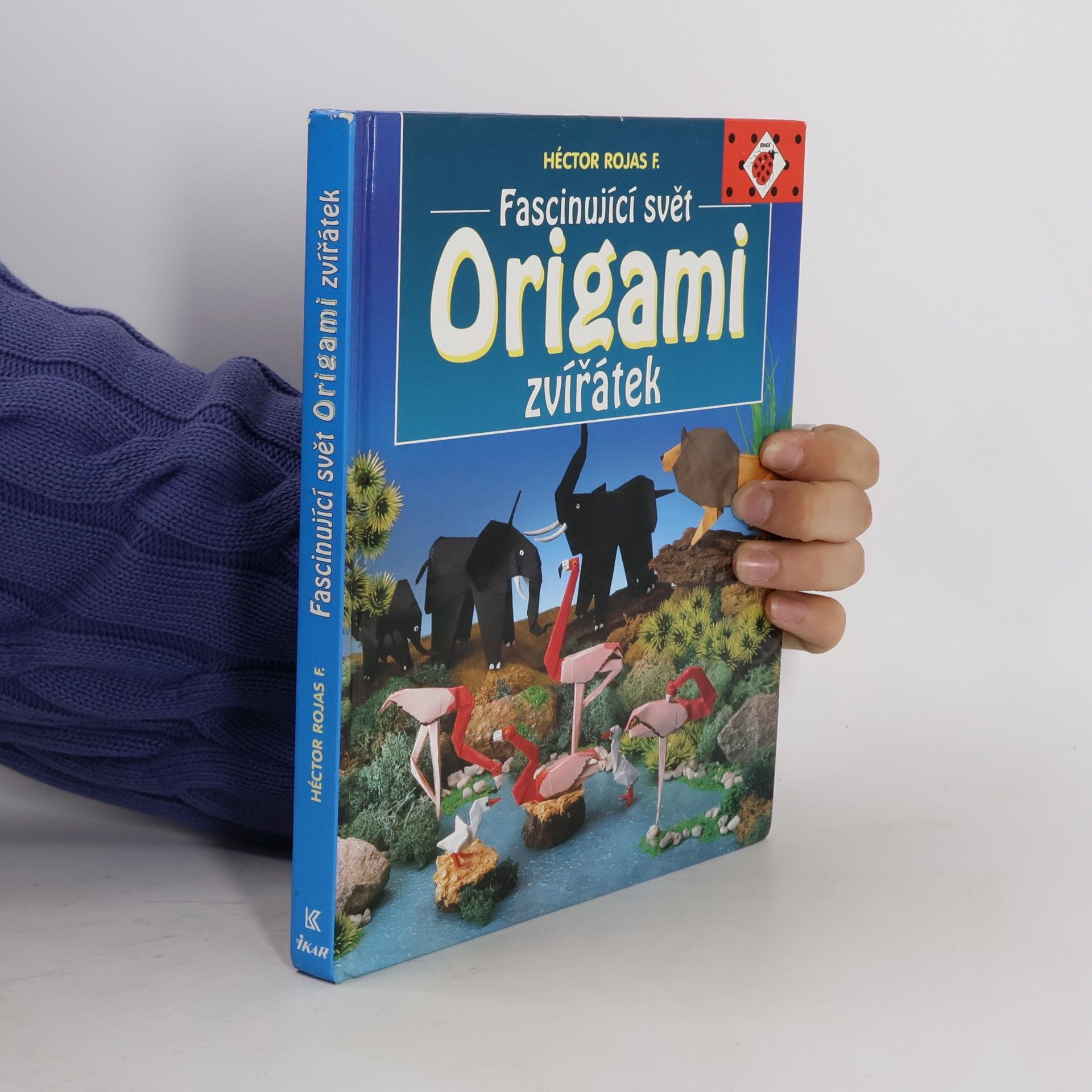 Héctor Rojas F Fascinující svět origami zvířátek