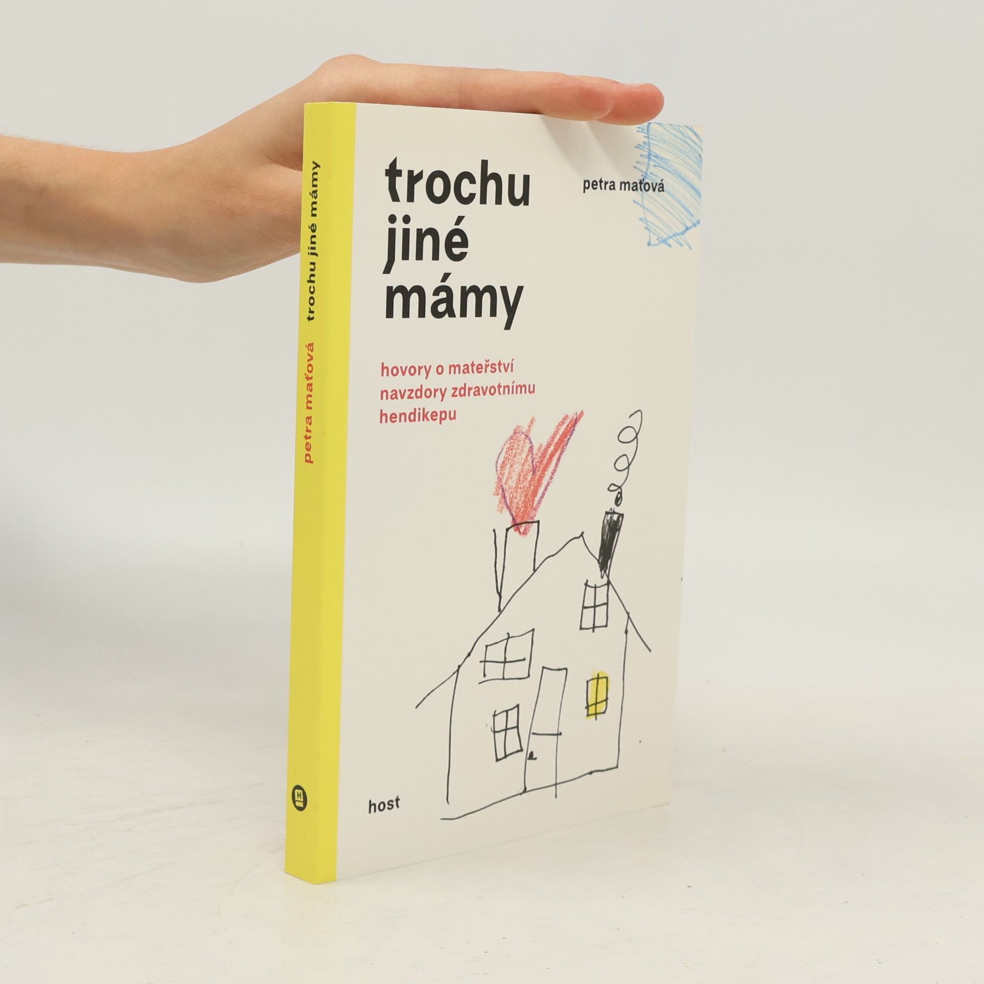 Petra Maťová Trochu jiné mámy