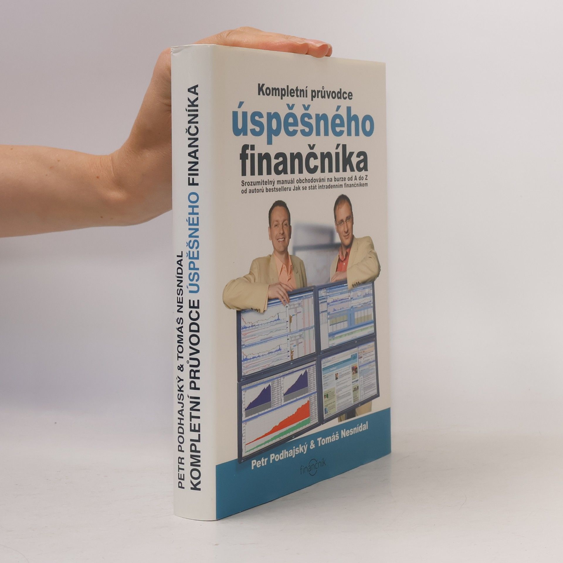 Tomáš Nesnídal Kompletní průvodce úspěšného finančníka