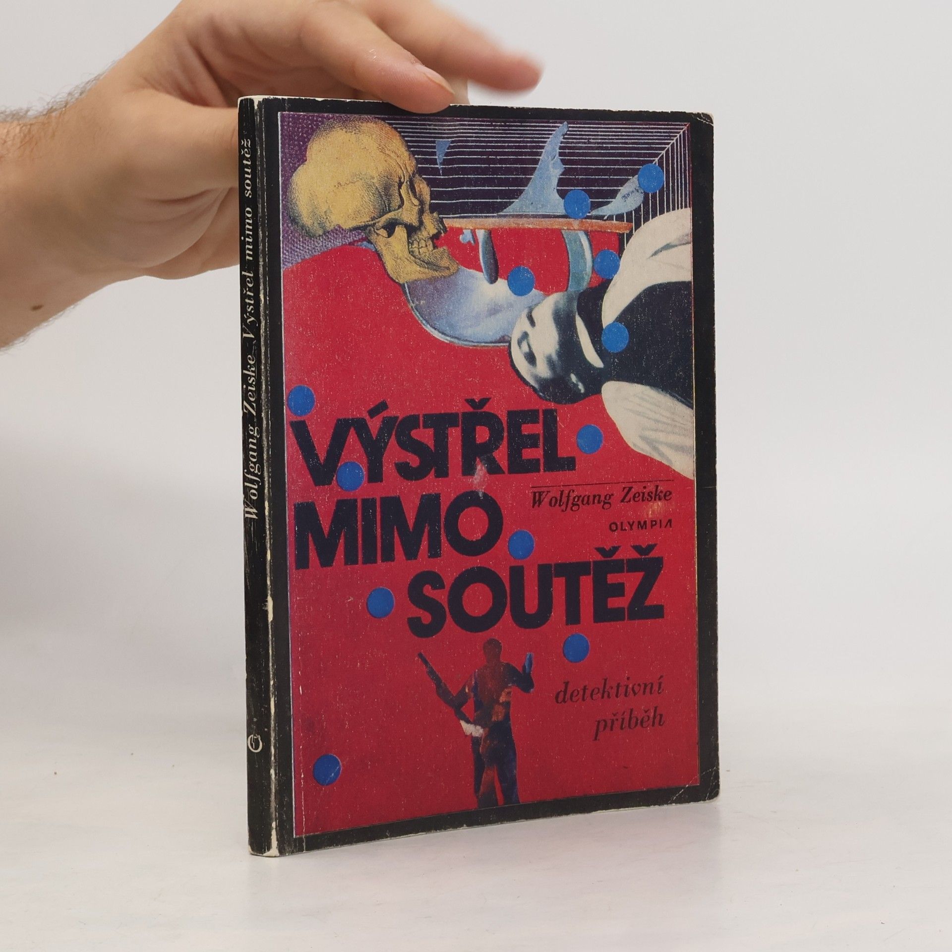 Wolfgang Zeiske Výstřel mimo soutěž