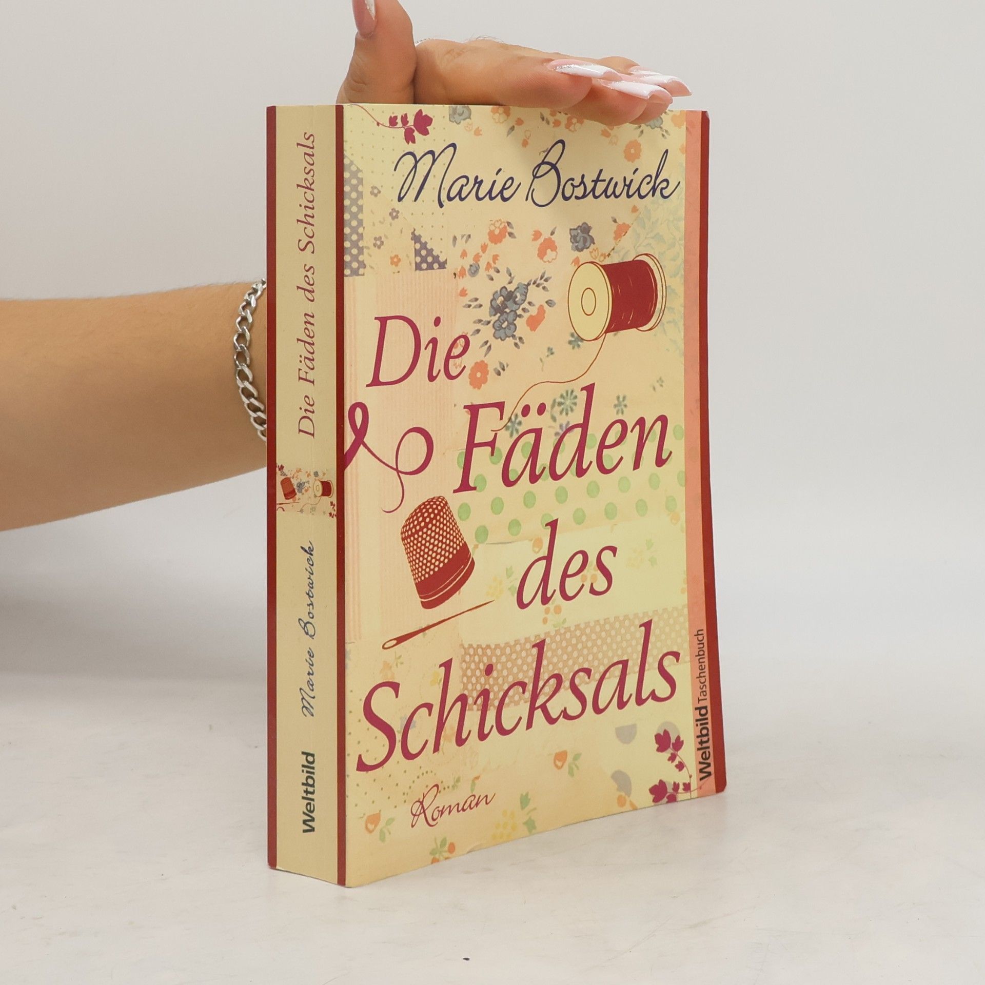 Marie Bostwick Die Fäden des Schicksals