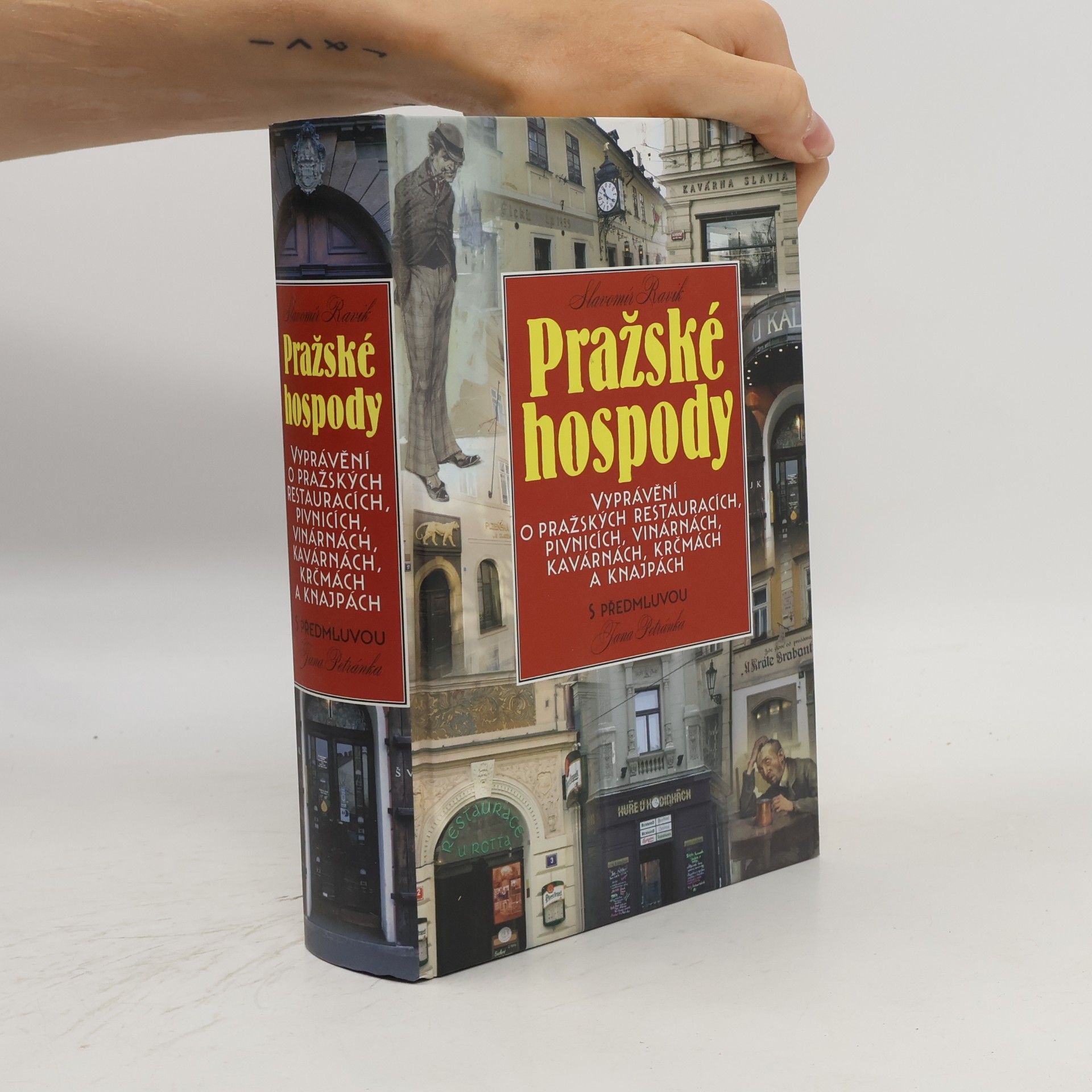 Jan Petránek Pražské hospody: Vyprávění o pražských restauracích, pivnicích, vinárnách, kavárnách, krčmách a knajpách