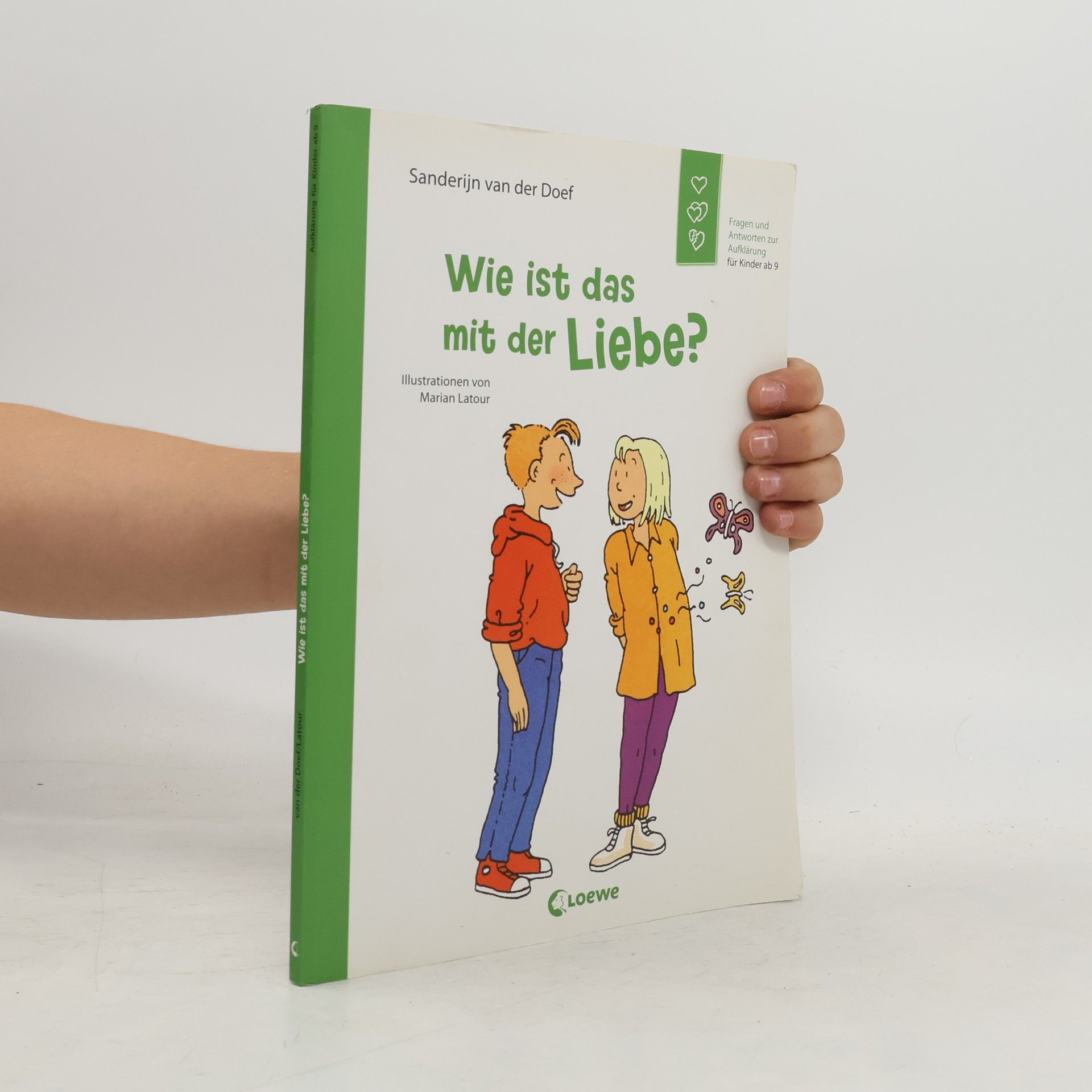 Sanderijn van der Doef Wie ist das mit der Liebe?