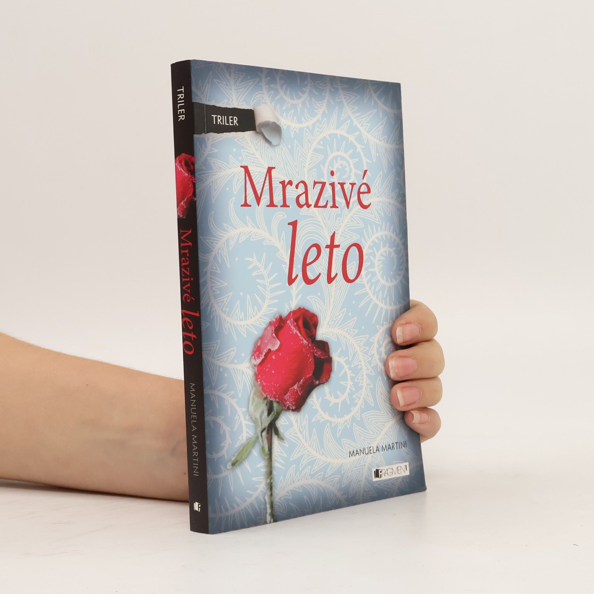 Manuela Martini Mrazivé leto