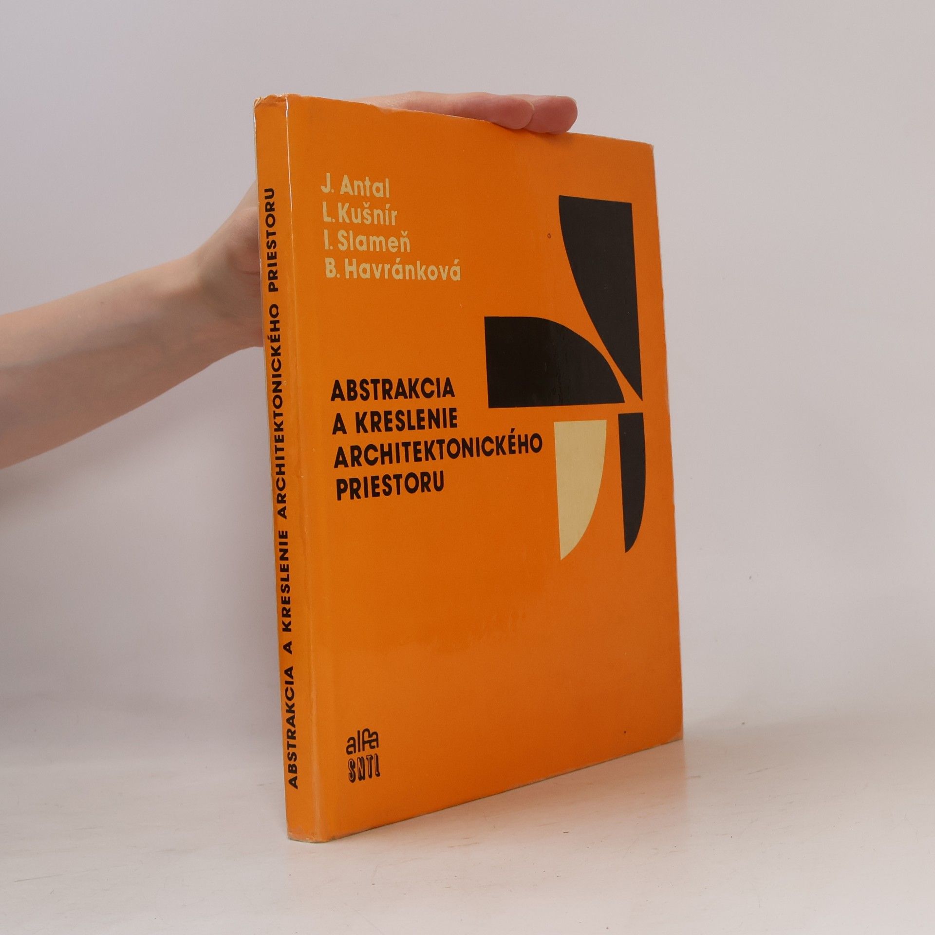 AA.VV. Abstrakcia a kreslenie architektonického priestoru