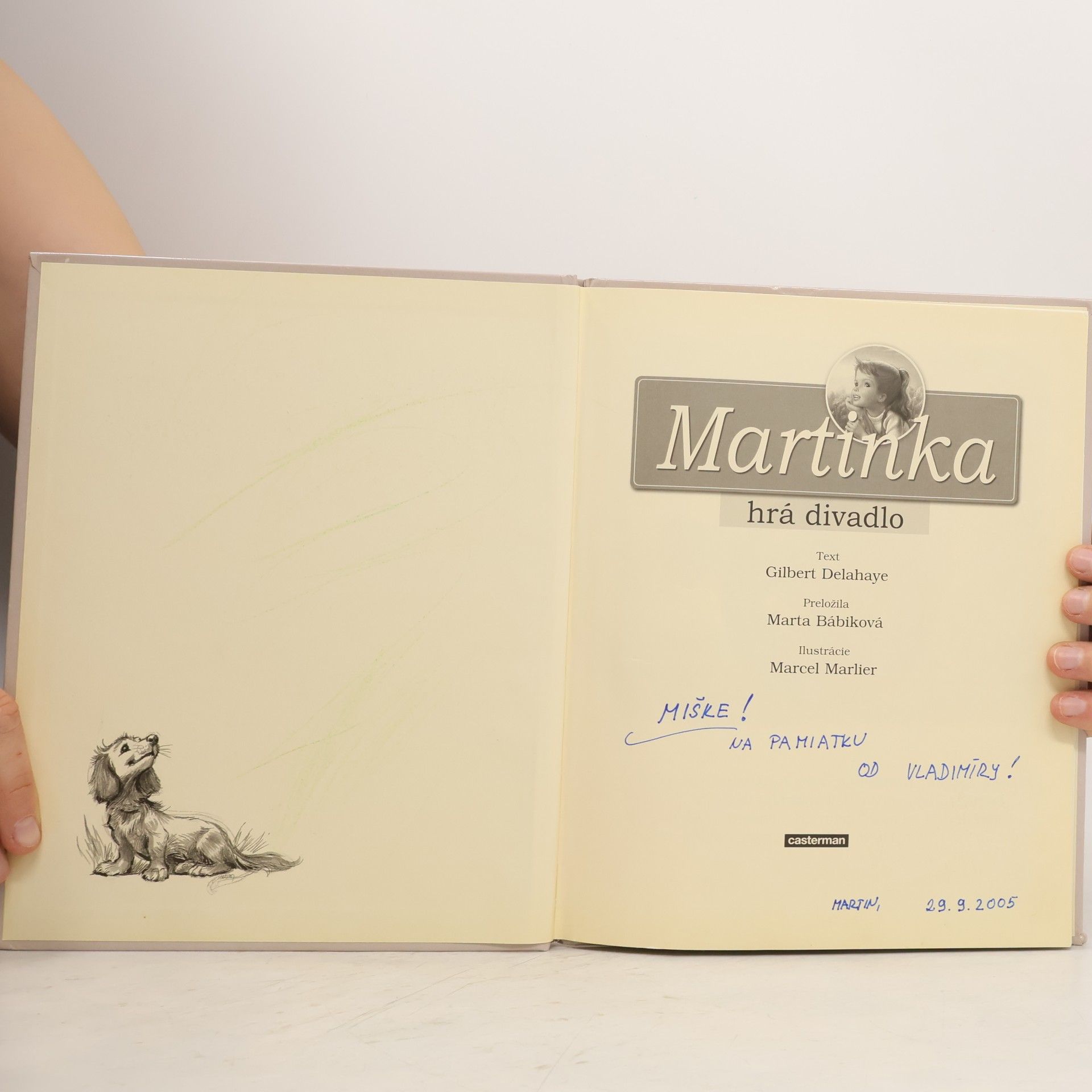 Gilbert Delahaye Martinka hrá divadlo