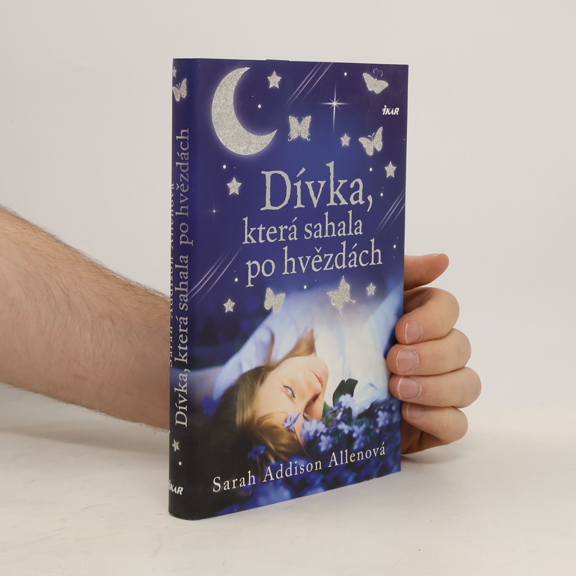 Sarah Addison Allen Dívka, která sahala po hvězdách