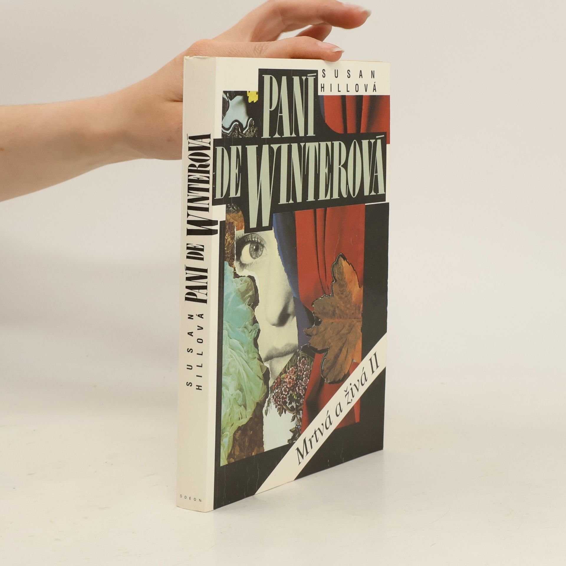 Susan Hill Paní de Winterová. Mrtvá a živá II