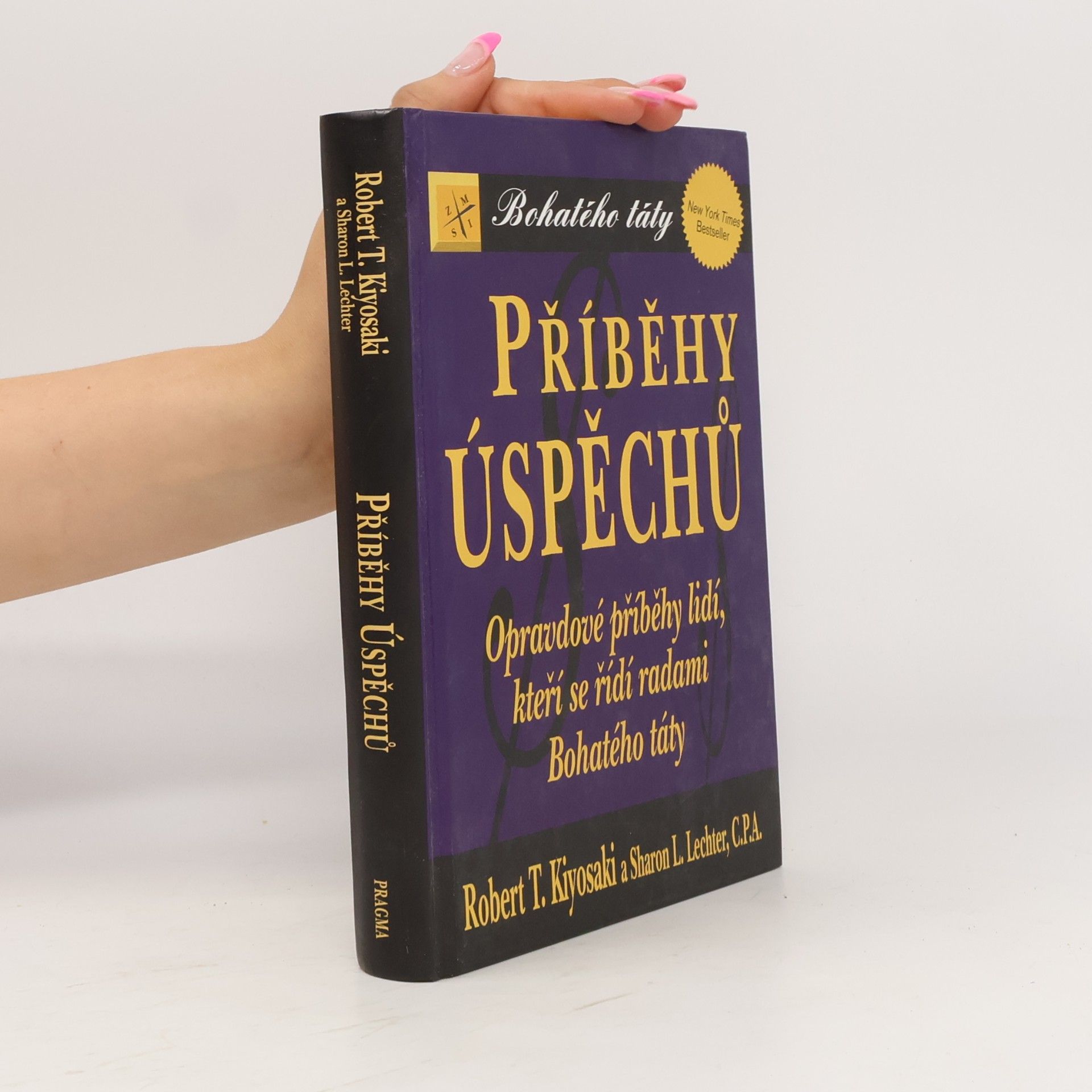 Robert Kiyosaki Příběhy úspěchů