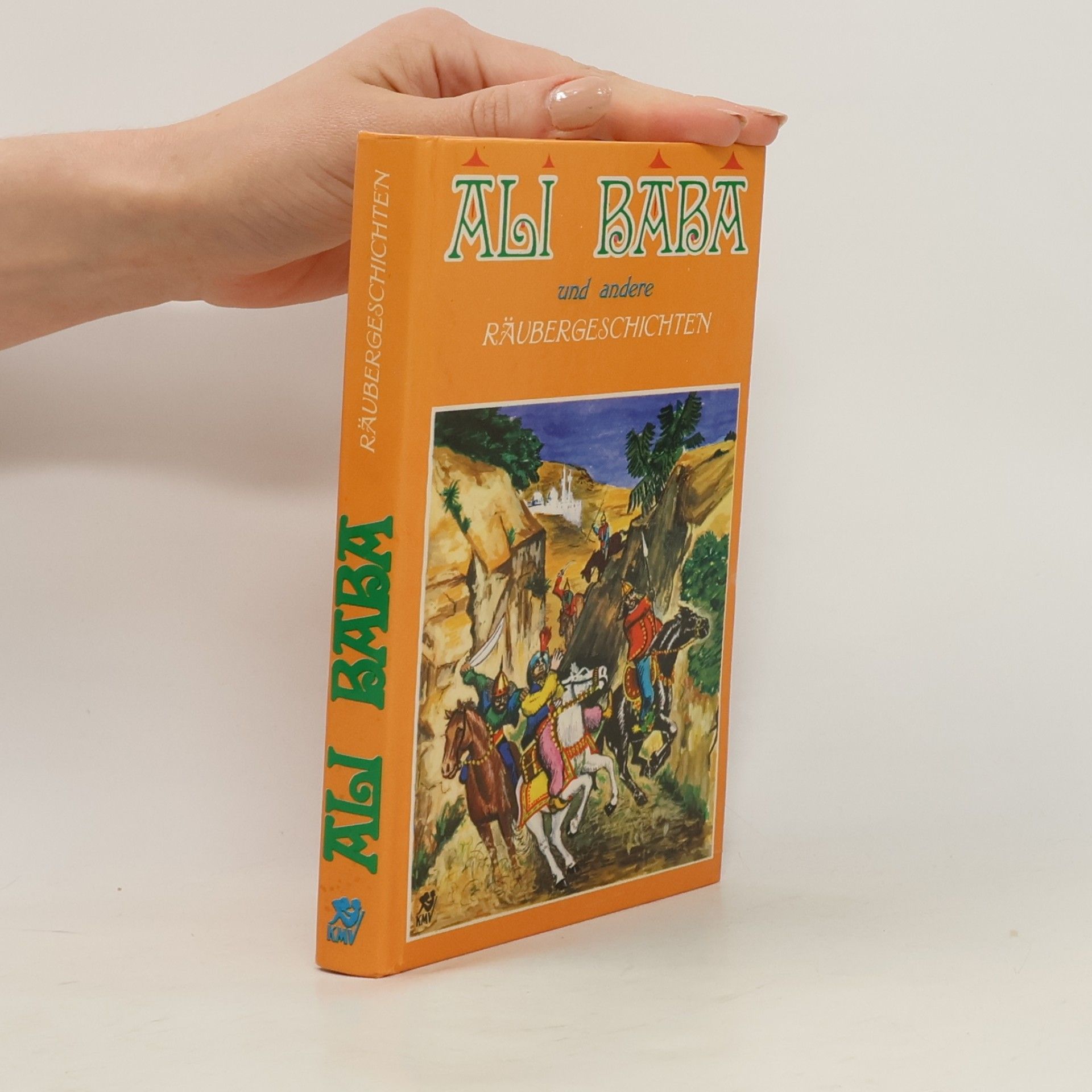 Collectif d'auteurs Ali Baba und andere Räubergeschichten