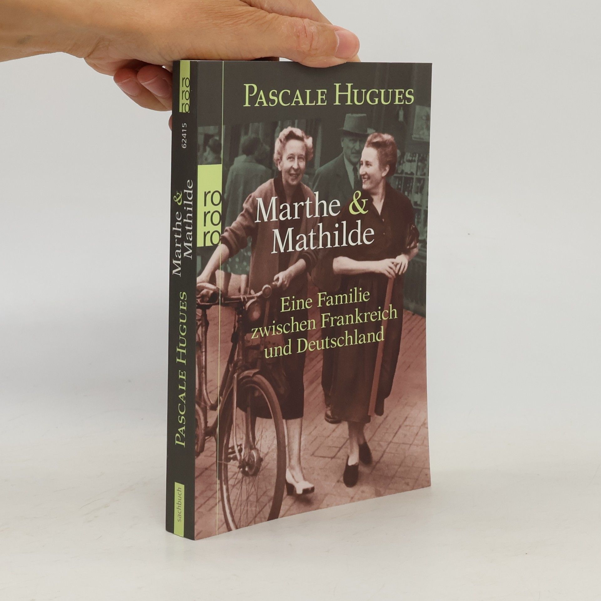 Pascale Hugues Marthe und Mathilde