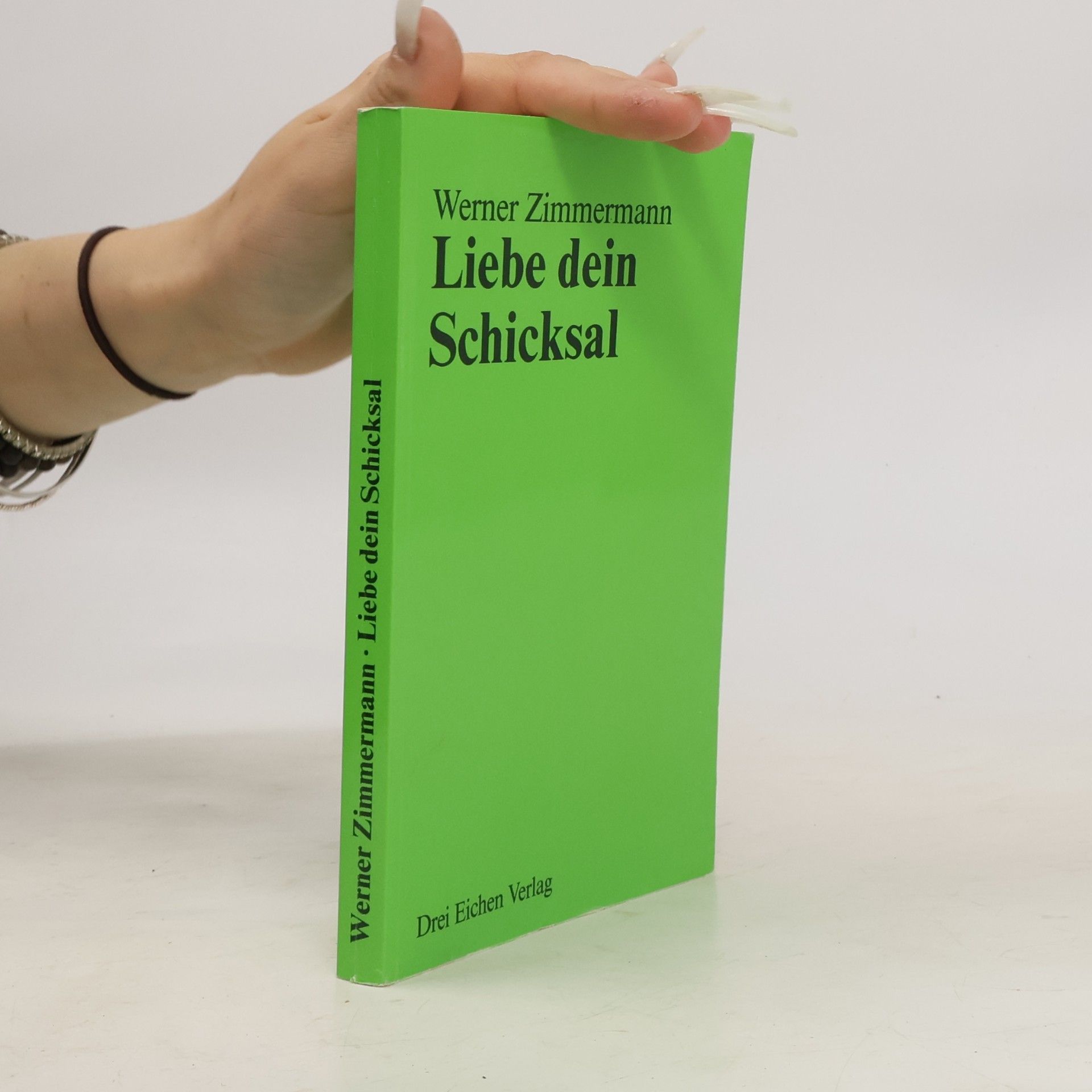 Werner Zimmermann Liebe dein Schicksal