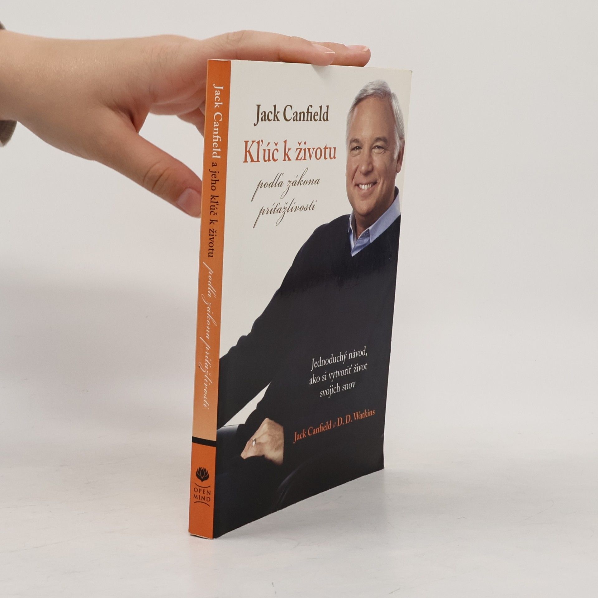Jack Canfield Kľúč k životu podľa zákona príťažlivosti