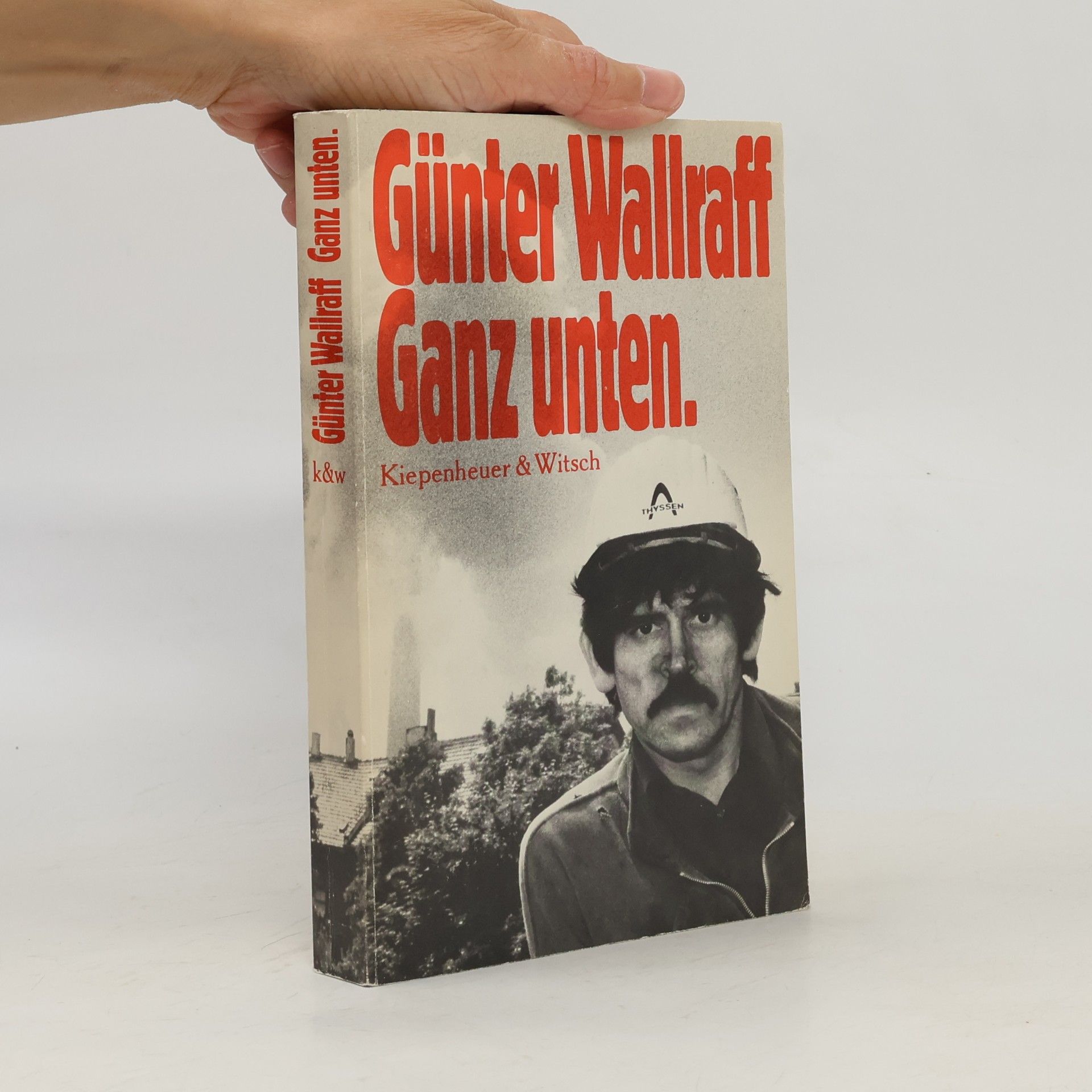 Günther Wallraff Ganz unten