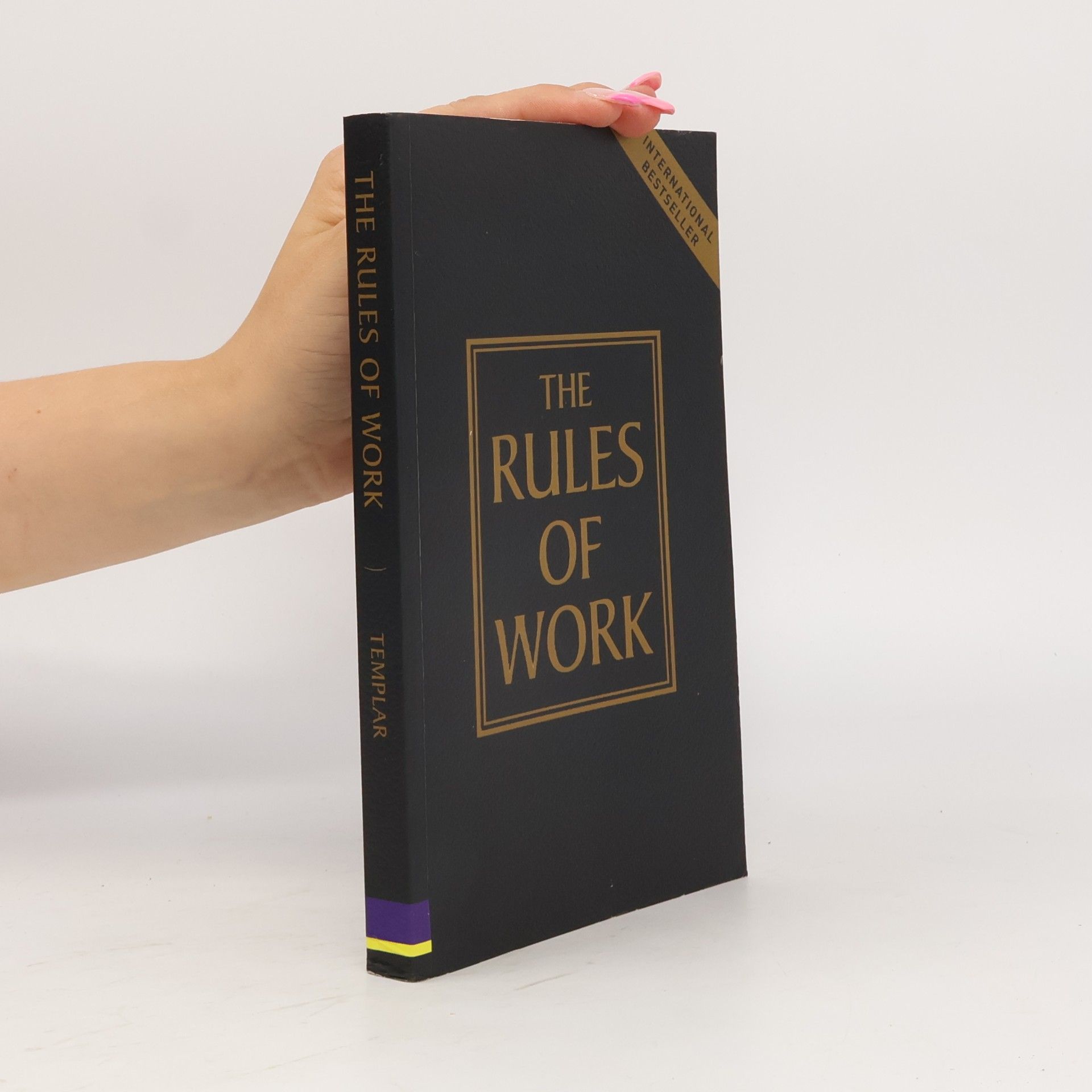 Richard Templar The Rules of Work